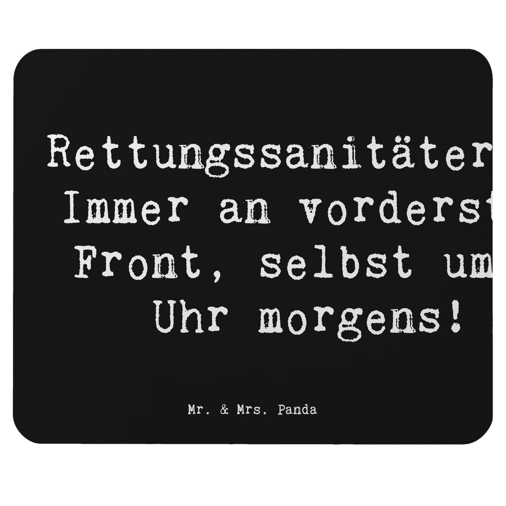 Mauspad Spruch Rettungssanitäterin: Immer an vorderster Front, selbst um 3 Uhr morgens! Arbeitszimmer, Einzigartiges Mauspad, Computer zubehör, Mauspad Büro, Büroausstattung, Mausunterlage, Mauspad, PC Zubehör, Mousepad, Designer Mauspad, Beruf, Ausbildung, Jubiläum, Abschied, Rente, Kollege, Kollegin, Geschenk, Schenken, Arbeitskollege, Mitarbeiter, Firma, Danke, Dankeschön