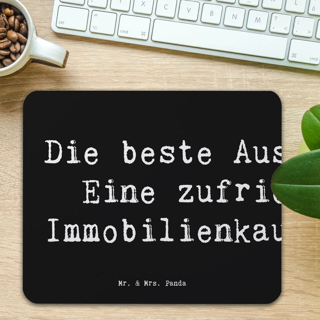 Mouse mat Saying Die beste Aussicht? Eine zufriedene Immobilienkauffrau! Mauspad, Arbeitszimmer, Büroausstattung, Computer zubehör, Designer Mauspad, Mausunterlage, PC Zubehör, Einzigartiges Mauspad, Mauspad Büro, Mousepad, Beruf, Ausbildung, Jubiläum, Abschied, Rente, Kollege, Kollegin, Geschenk, Schenken, Arbeitskollege, Mitarbeiter, Firma, Danke, Dankeschön