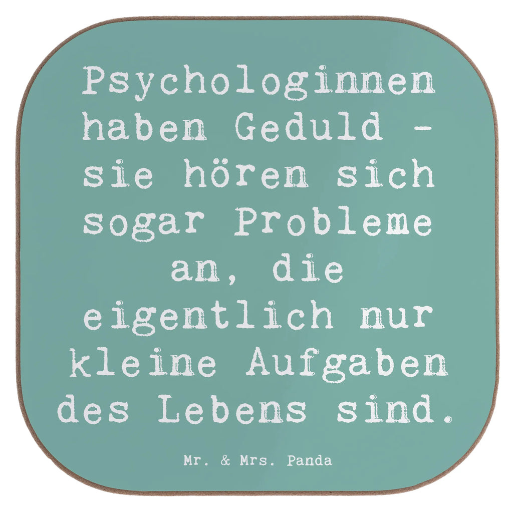 Square coaster Saying Psychologinnen haben Geduld - sie hören sich sogar Probleme an, die eigentlich nur kleine Aufgaben des Lebens sind. Untersetzer aus Holz, Glasuntersetzer, Korkuntersetzer, Bierdeckel, Untersetzer Design, Tassen Untersetzer, Untersetzer, Getränkeuntersetzer, Untersetzer für Gläser, Holzuntersetzer, Untersetzer Gläser, Untersetzer Holz, Beruf, Ausbildung, Jubiläum, Abschied, Rente, Kollege, Kollegin, Geschenk, Schenken, Arbeitskollege, Mitarbeiter, Firma, Danke, Dankeschön