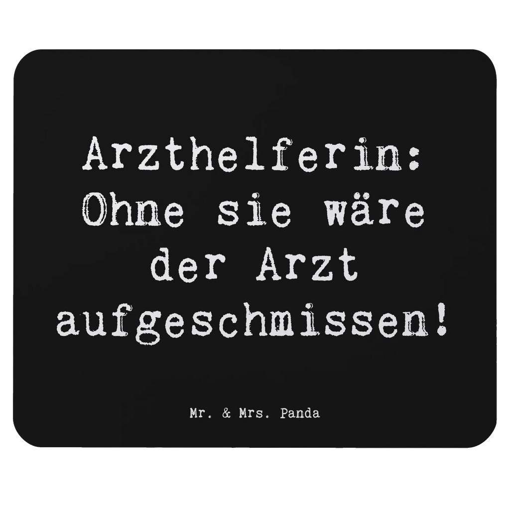Mouse mat Saying Arzthelferin: Ohne sie wäre der Arzt aufgeschmissen! Mausunterlage, Mousepad, Computer zubehör, Designer Mauspad, Mauspad, Mauspad Büro, Arbeitszimmer, Büroausstattung, PC Zubehör, Einzigartiges Mauspad, Beruf, Ausbildung, Jubiläum, Abschied, Rente, Kollege, Kollegin, Geschenk, Schenken, Arbeitskollege, Mitarbeiter, Firma, Danke, Dankeschön