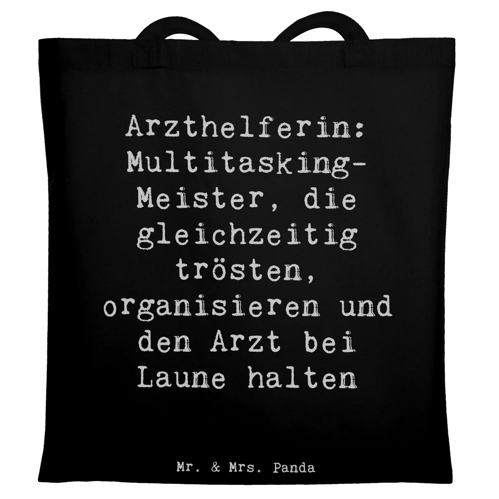 Tote bag Saying Arzthelferin: Multitasking-Meister, die gleichzeitig trösten, organisieren und den Arzt bei Laune halten Beuteltasche, Beutel, Einkaufstasche, Jutebeutel, Stoffbeutel, Tasche, Shopper, Umhängetasche, Strandtasche, Schultertasche, Stofftasche, Tragetasche, Badetasche, Jutetasche, Einkaufstüte, Laptoptasche, Beruf, Ausbildung, Jubiläum, Abschied, Rente, Kollege, Kollegin, Geschenk, Schenken, Arbeitskollege, Mitarbeiter, Firma, Danke, Dankeschön