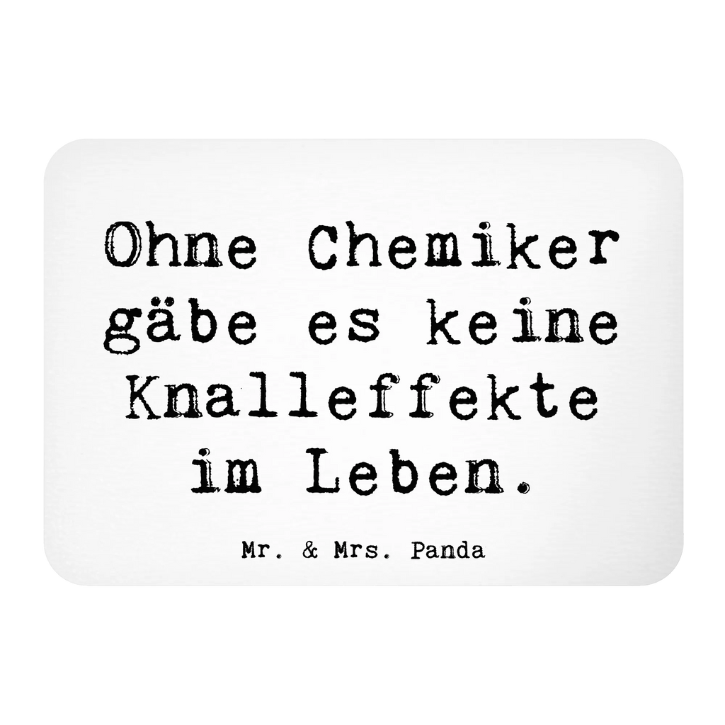 Magnet Saying Ohne Chemiker gäbe es keine Knalleffekte im Leben. Kühlschrank Dekoration, Notiz Magnet, Motivmagnete, Souvenir Magnet, Pinnwandmagnet, Kühlschrankmagnet, Dekomagnet, Whiteboard Magnet, Beruf, Ausbildung, Jubiläum, Abschied, Rente, Kollege, Kollegin, Geschenk, Schenken, Arbeitskollege, Mitarbeiter, Firma, Danke, Dankeschön