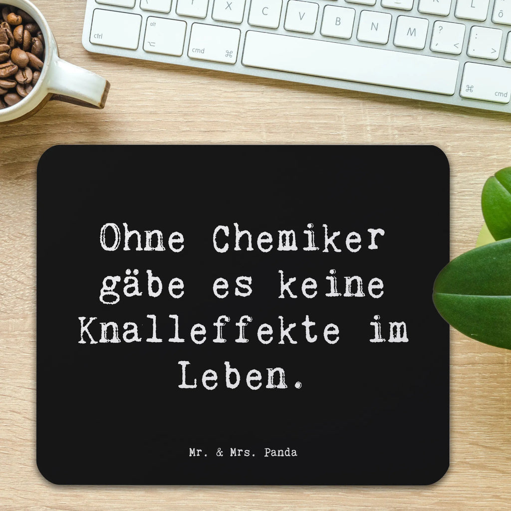 Mauspad Spruch Chemiker Knalleffekte Mousepad, Mauspad, Einzigartiges Mauspad, Designer Mauspad, PC Zubehör, Mauspad Büro, Computer zubehör, Mausunterlage, Büroausstattung, Arbeitszimmer, Beruf, Ausbildung, Jubiläum, Abschied, Rente, Kollege, Kollegin, Geschenk, Schenken, Arbeitskollege, Mitarbeiter, Firma, Danke, Dankeschön