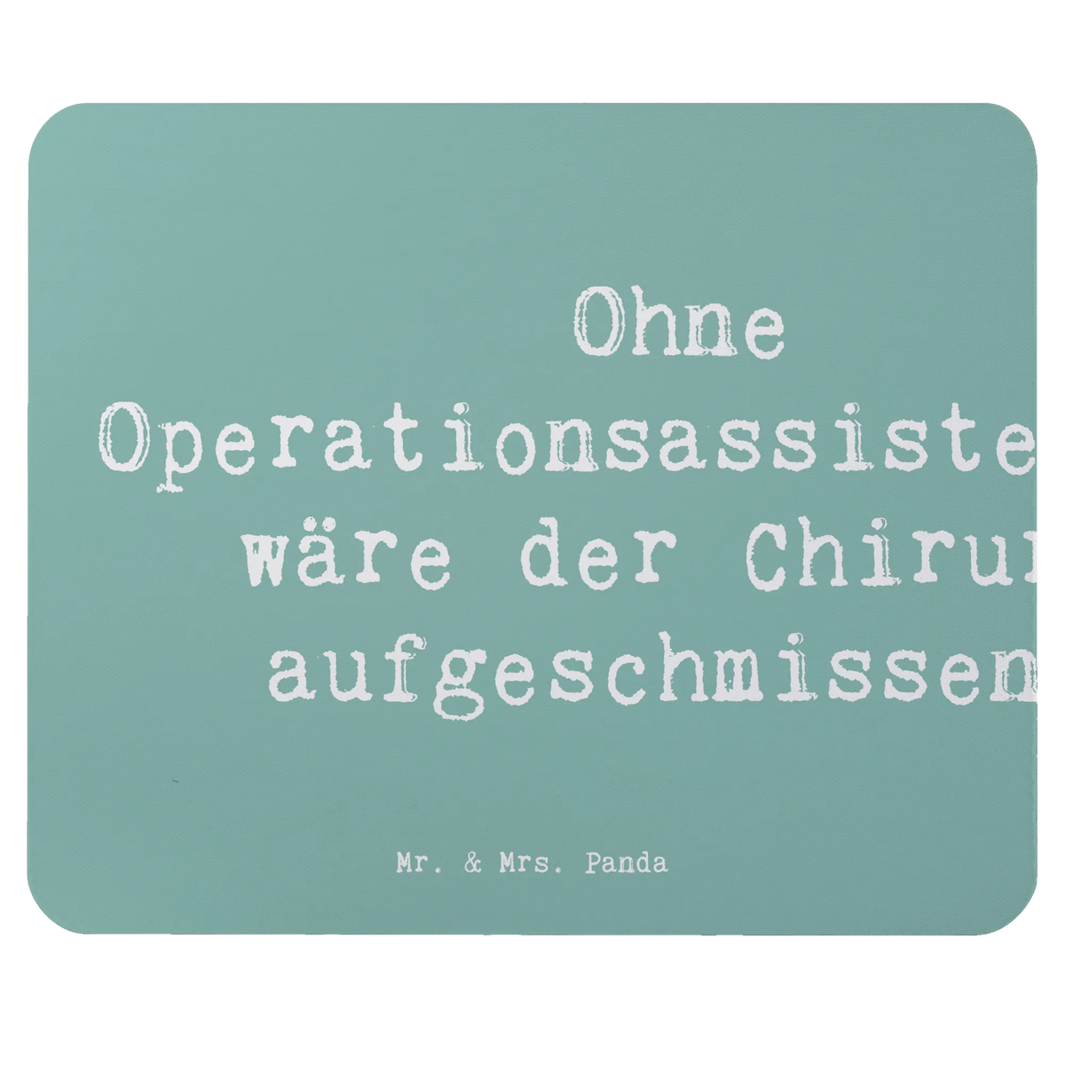 Mauspad Spruch Operationsassistentin Wichtigkeit Mousepad, laptop mauspad, mousematte, pc mausunterlage, mauspad laptop, laptop mousepad, computermatte, mausteppich, pc mauspad, computer mousepad, mauspad pc, pc mousepad, Mouse Pad, Mauspad, computer mauspad, notebook mauspad, gummi mauspad, Firma, Mitarbeiter, Arbeitskollege, Kollegin, Kollege, Rente, Abschied, Ausbildung, Beruf, Jubiläum, Geschenk, Dankeschön, Danke, Schenken