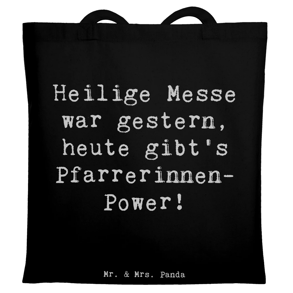Tote bag Saying Heilige Messe war gestern, heute gibt's Pfarrerinnen-Power! Beuteltasche, Jutebeutel, Einkaufstasche, Jutetasche, Beutel, Tasche, Stoffbeutel, Einkaufstüte, Umhängetasche, Tragetasche, Badetasche, Stofftasche, Strandtasche, Laptoptasche, Shopper, Schultertasche, Beruf, Ausbildung, Jubiläum, Abschied, Rente, Kollege, Kollegin, Geschenk, Schenken, Arbeitskollege, Mitarbeiter, Firma, Danke, Dankeschön