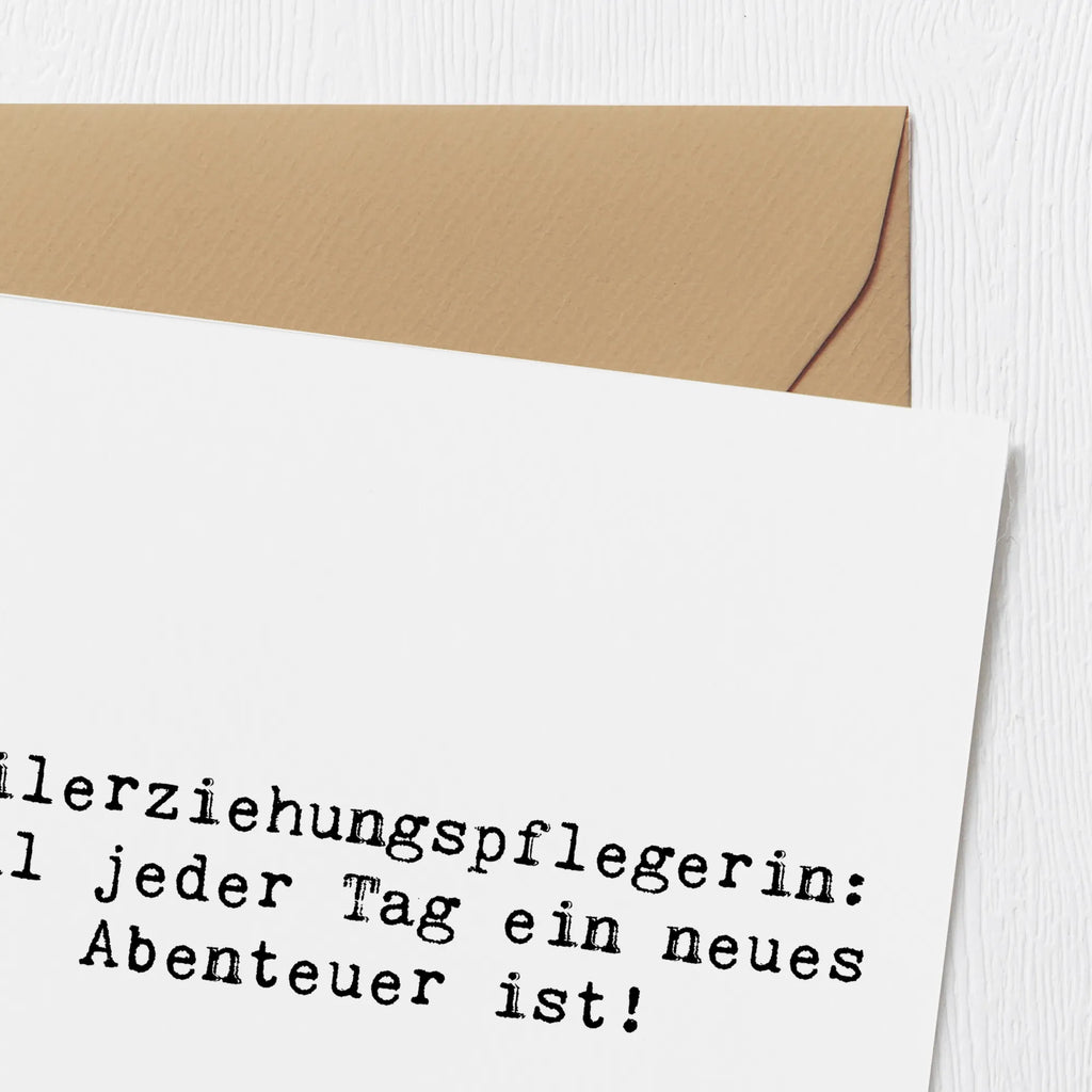 Deluxe Card Saying Heilerziehungspflegerin: Weil jeder Tag ein neues Abenteuer ist! Grußkarte, Karte, Glückwunschkarte, Geburtstagskarte, Einladungskarte, Klappkarte, Hochwertige Grußkarte, Hochwertige Klappkarte, Hochzeitskarte, Beruf, Ausbildung, Jubiläum, Abschied, Rente, Kollege, Kollegin, Geschenk, Schenken, Arbeitskollege, Mitarbeiter, Firma, Danke, Dankeschön