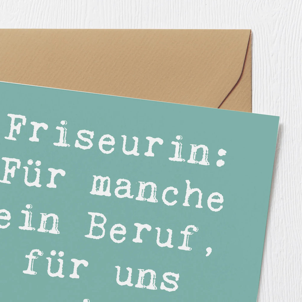 Deluxe Card Saying Friseurin: Für manche ein Beruf, für uns eine Berufung! Hochwertige Klappkarte, Glückwunschkarte, Einladungskarte, Klappkarte, Hochwertige Grußkarte, Geburtstagskarte, Grußkarte, Karte, Hochzeitskarte, Beruf, Ausbildung, Jubiläum, Abschied, Rente, Kollege, Kollegin, Geschenk, Schenken, Arbeitskollege, Mitarbeiter, Firma, Danke, Dankeschön