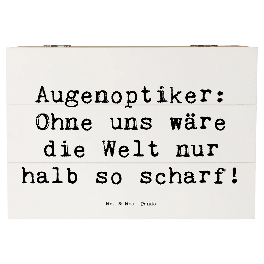 Holzkiste Spruch Augenoptiker Schärfe Schatzkiste, Geschenkdose, Erinnerungsbox, Geschenkbox, Dekokiste, Holzkiste, Erinnerungskiste, Aufbewahrungsbox, Schatulle, Kiste, Truhe, XXL, Beruf, Ausbildung, Jubiläum, Abschied, Rente, Kollege, Kollegin, Geschenk, Schenken, Arbeitskollege, Mitarbeiter, Firma, Danke, Dankeschön