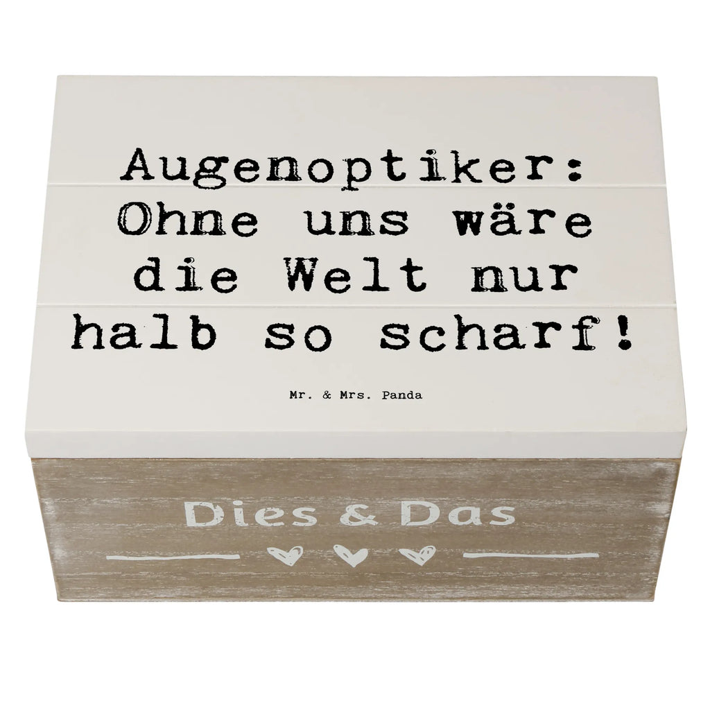 Holzkiste Spruch Augenoptiker Schärfe Schatzkiste, Geschenkdose, Erinnerungsbox, Geschenkbox, Dekokiste, Holzkiste, Erinnerungskiste, Aufbewahrungsbox, Schatulle, Kiste, Truhe, XXL, Beruf, Ausbildung, Jubiläum, Abschied, Rente, Kollege, Kollegin, Geschenk, Schenken, Arbeitskollege, Mitarbeiter, Firma, Danke, Dankeschön