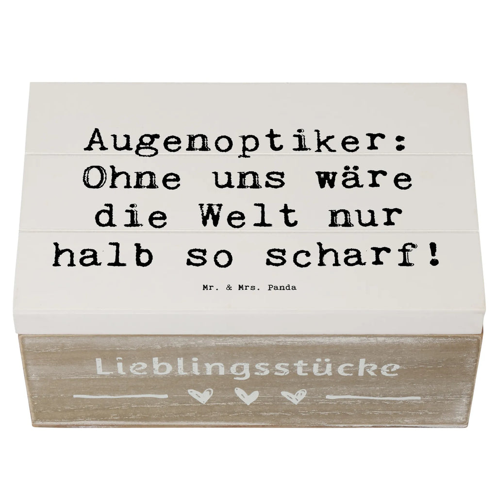 Holzkiste Spruch Augenoptiker Schärfe Schatzkiste, Geschenkdose, Erinnerungsbox, Geschenkbox, Dekokiste, Holzkiste, Erinnerungskiste, Aufbewahrungsbox, Schatulle, Kiste, Truhe, XXL, Beruf, Ausbildung, Jubiläum, Abschied, Rente, Kollege, Kollegin, Geschenk, Schenken, Arbeitskollege, Mitarbeiter, Firma, Danke, Dankeschön