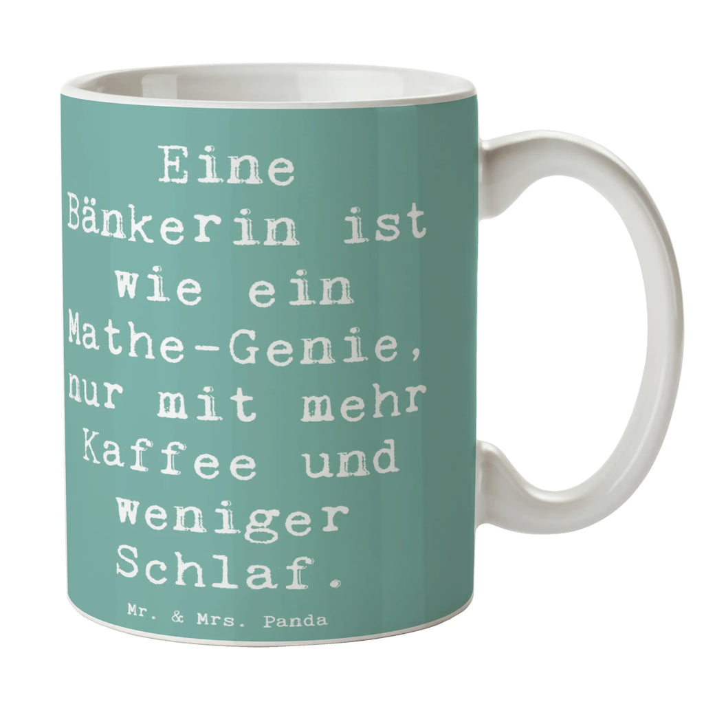 Mug Saying Eine Bänkerin ist wie ein Mathe-Genie, nur mit mehr Kaffee und weniger Schlaf. Porzellantasse, Teetasse, Tasse mit Motiven, Bürotasse, Kaffeetasse, Geschenktasse, Tasse mit Zitaten, Tasse, Keramiktasse, Beruf, Ausbildung, Jubiläum, Abschied, Rente, Kollege, Kollegin, Geschenk, Schenken, Arbeitskollege, Mitarbeiter, Firma, Danke, Dankeschön