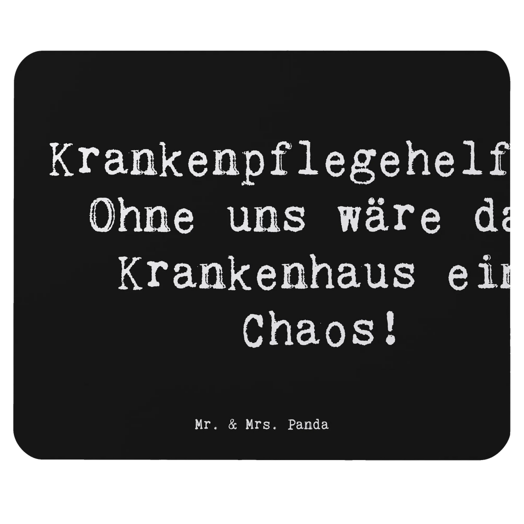 Mouse mat Saying Krankenpflegehelfer: Ohne uns wäre das Krankenhaus ein Chaos! Designer Mauspad, Mauspad Büro, Büroausstattung, Mousepad, Mausunterlage, Arbeitszimmer, Einzigartiges Mauspad, PC Zubehör, Mauspad, Computer zubehör, Beruf, Ausbildung, Jubiläum, Abschied, Rente, Kollege, Kollegin, Geschenk, Schenken, Arbeitskollege, Mitarbeiter, Firma, Danke, Dankeschön