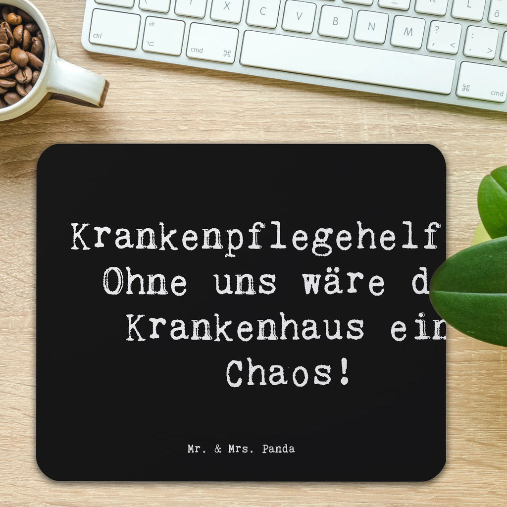 Mouse mat Saying Krankenpflegehelfer: Ohne uns wäre das Krankenhaus ein Chaos! Designer Mauspad, Mauspad Büro, Büroausstattung, Mousepad, Mausunterlage, Arbeitszimmer, Einzigartiges Mauspad, PC Zubehör, Mauspad, Computer zubehör, Beruf, Ausbildung, Jubiläum, Abschied, Rente, Kollege, Kollegin, Geschenk, Schenken, Arbeitskollege, Mitarbeiter, Firma, Danke, Dankeschön