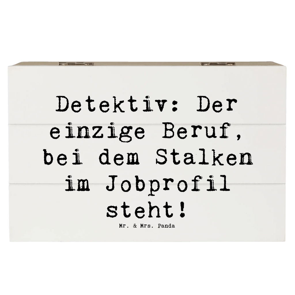 Wooden chest Saying Detektiv: Der einzige Beruf, bei dem Stalken im Jobprofil steht! XXL, Dekokiste, Kiste, Truhe, Schatulle, Schatzkiste, Erinnerungsbox, Holzkiste, Aufbewahrungsbox, Erinnerungskiste, Geschenkdose, Geschenkbox, Beruf, Ausbildung, Jubiläum, Abschied, Rente, Kollege, Kollegin, Geschenk, Schenken, Arbeitskollege, Mitarbeiter, Firma, Danke, Dankeschön