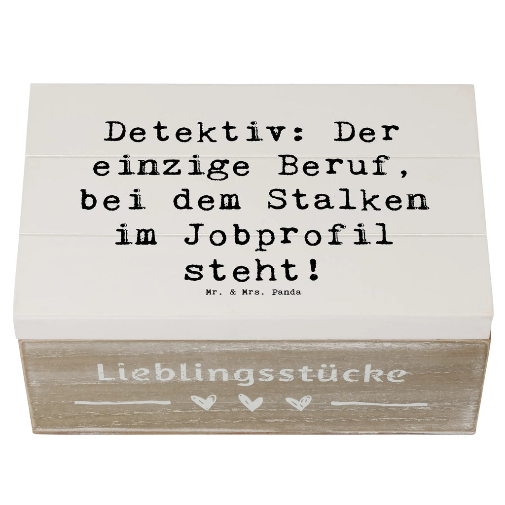 Wooden chest Saying Detektiv: Der einzige Beruf, bei dem Stalken im Jobprofil steht! XXL, Dekokiste, Kiste, Truhe, Schatulle, Schatzkiste, Erinnerungsbox, Holzkiste, Aufbewahrungsbox, Erinnerungskiste, Geschenkdose, Geschenkbox, Beruf, Ausbildung, Jubiläum, Abschied, Rente, Kollege, Kollegin, Geschenk, Schenken, Arbeitskollege, Mitarbeiter, Firma, Danke, Dankeschön