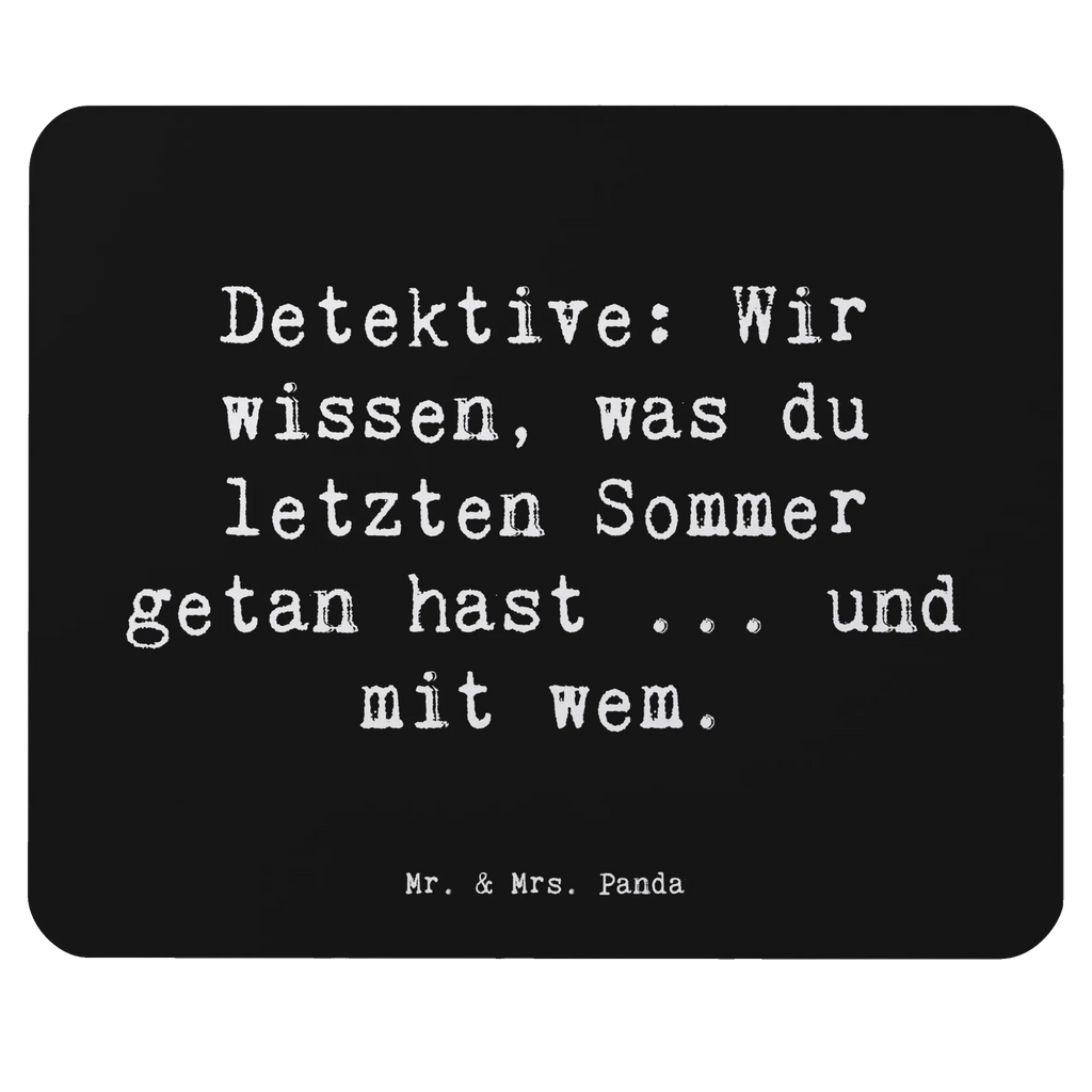 Mauspad Spruch Detektiv Geheimnisse Designer Mauspad, Arbeitszimmer, Büroausstattung, Mauspad Büro, Mousepad, PC Zubehör, Computer zubehör, Mausunterlage, Einzigartiges Mauspad, Mauspad, Beruf, Ausbildung, Jubiläum, Abschied, Rente, Kollege, Kollegin, Geschenk, Schenken, Arbeitskollege, Mitarbeiter, Firma, Danke, Dankeschön