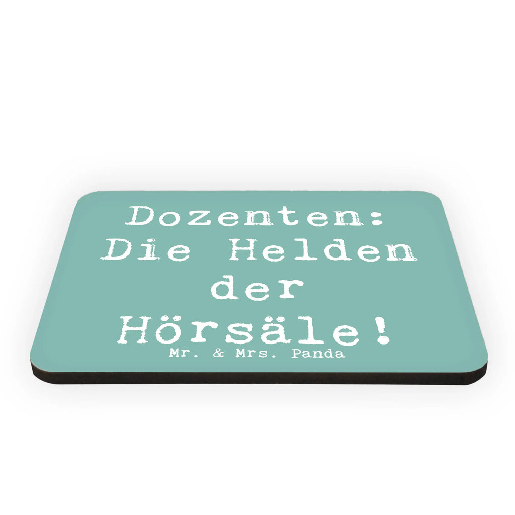 Magnet Spruch Dozenten Helden Kalendermagnet, Magnete Holz, Dekomagnet, Kühlschrank Dekoration, Pinnwandmagnet, fridge magnet, Motivmagnete, Notizhalter, Souvenir Magnet, Notiz Magnet, Whiteboard Magnet, Kühlschrankmagnet, Geschenk, Schenken, Jubiläum, Danke, Dankeschön, Beruf, Ausbildung, Abschied, Rente, Kollege, Kollegin, Arbeitskollege, Mitarbeiter, Firma