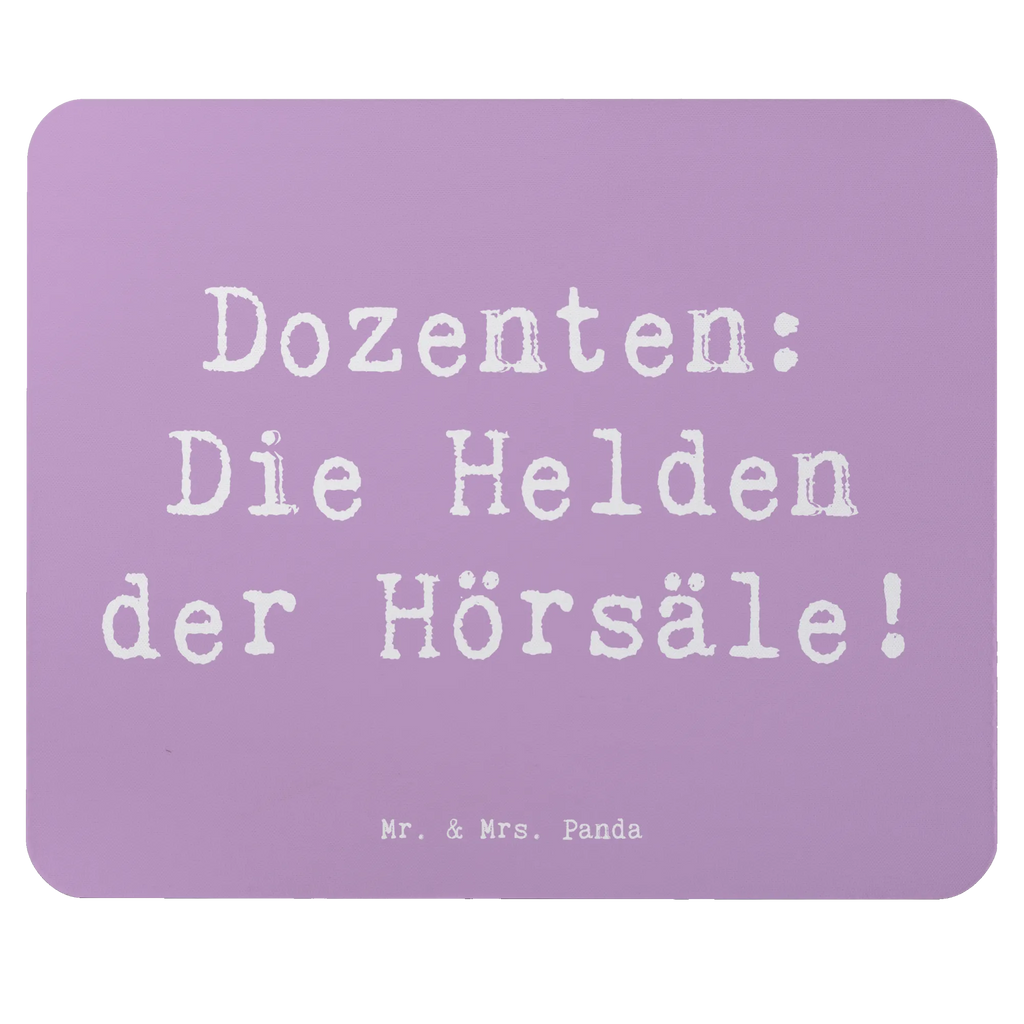 Mauspad Spruch Dozenten Helden Einzigartiges Mauspad, Arbeitszimmer, Computer zubehör, Büroausstattung, Mousepad, Mausunterlage, Mauspad, PC Zubehör, Mauspad Büro, Designer Mauspad, Beruf, Ausbildung, Jubiläum, Abschied, Rente, Kollege, Kollegin, Geschenk, Schenken, Arbeitskollege, Mitarbeiter, Firma, Danke, Dankeschön