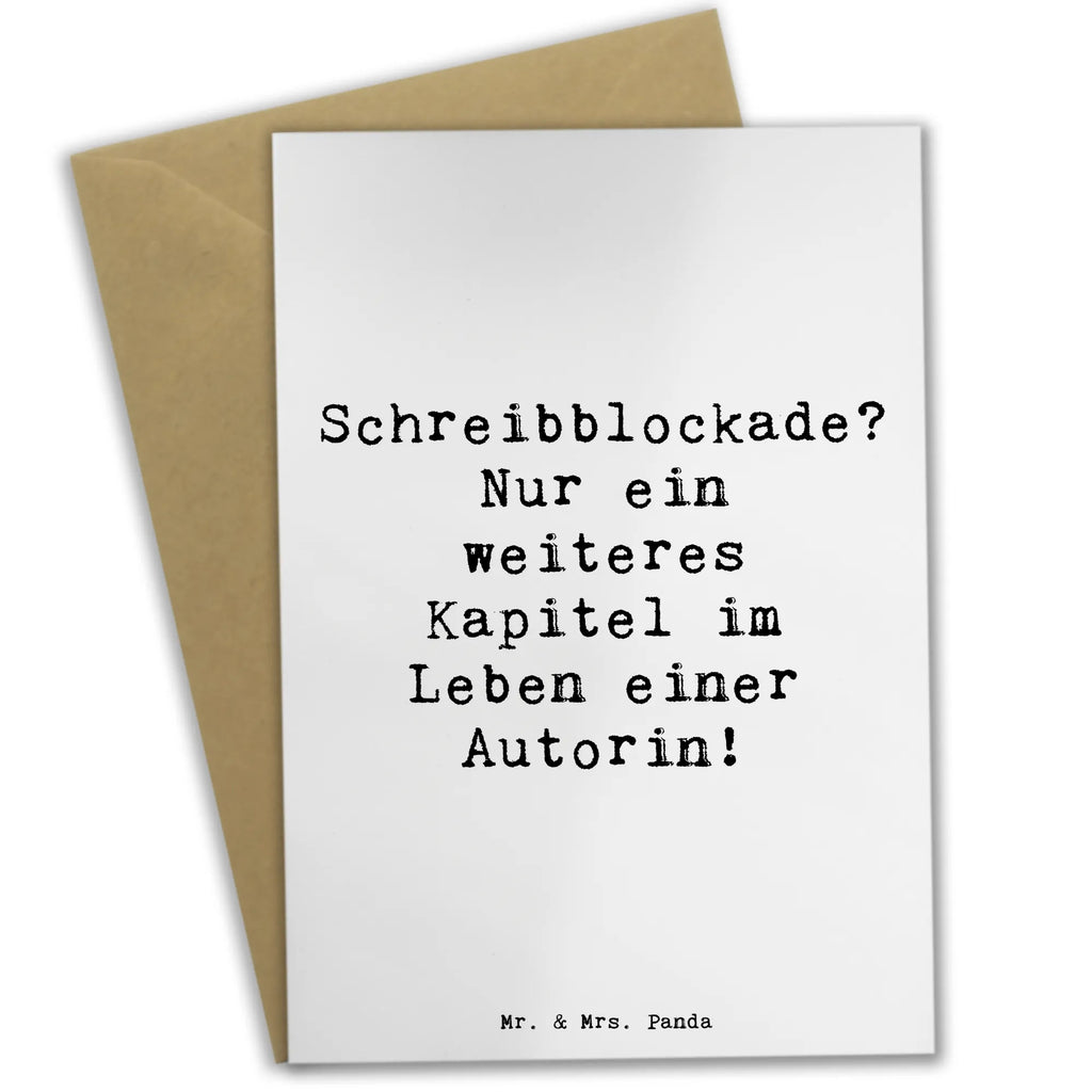 Greetings card Saying Schreibblockade? Nur ein weiteres Kapitel im Leben einer Autorin! Klappkarte, Ansichtskarten, Hochzeitskarte, Grußkarte, Geburtstagskarte, Einladungskarte, Glückwunschkarte, Karte, Beruf, Ausbildung, Jubiläum, Abschied, Rente, Kollege, Kollegin, Geschenk, Schenken, Arbeitskollege, Mitarbeiter, Firma, Danke, Dankeschön