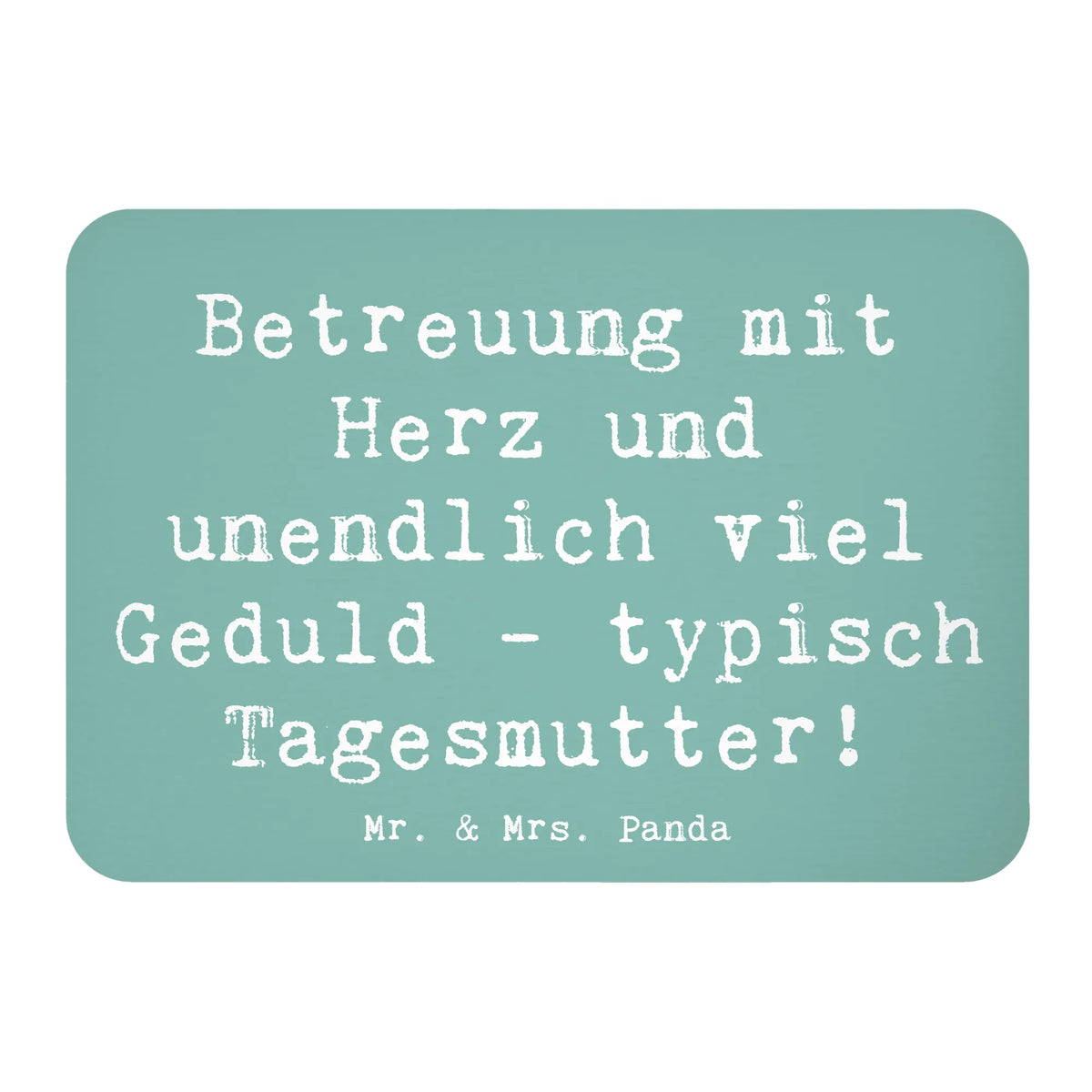 Magnet Spruch Tagesmutter Liebe wandmagnet, Dekomagnet, holz kühlschrankmagnet, haftmagnet, magnet, whiteboardmagnet, memomagnet, einkaufszettelmagnet, Pinnwandmagnet, mdf magnet, büromagnet, Kühlschrankmagnet, rechteckmagnet, küchenmagnet, tafelmagnet, notizmagnet, zettelhalter, Notizhalter, holzmagnet, holz whiteboardmagnet, spruchmagnet, bildmagnet, designmagnet, Firma, Mitarbeiter, Arbeitskollege, Kollegin, Kollege, Rente, Abschied, Ausbildung, Beruf, Jubiläum, Geschenk, Dankeschön, Danke, Schenken