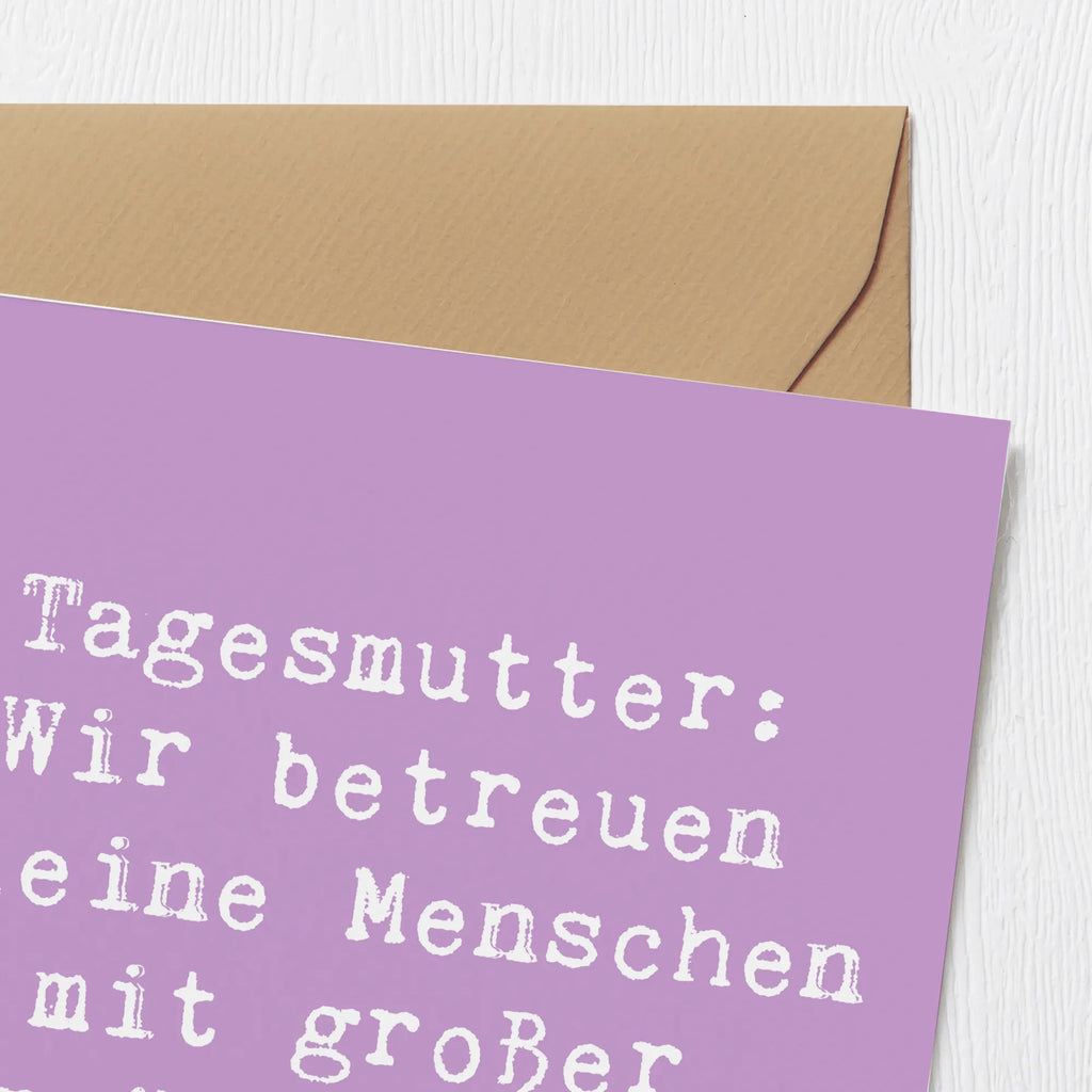 Deluxe Karte Spruch Tagesmutter Persönlichkeit Hochzeitskarte, Hochwertige Klappkarte, Karte, Einladungskarte, Grußkarte, Glückwunschkarte, Klappkarte, Geburtstagskarte, Hochwertige Grußkarte, Beruf, Ausbildung, Jubiläum, Abschied, Rente, Kollege, Kollegin, Geschenk, Schenken, Arbeitskollege, Mitarbeiter, Firma, Danke, Dankeschön