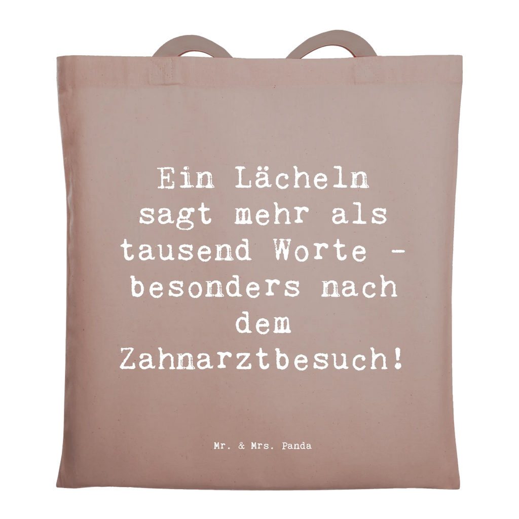 Tote bag Saying Ein Lächeln sagt mehr als tausend Worte - besonders nach dem Zahnarztbesuch! Stofftasche, Shopper, Einkaufstüte, Jutetasche, Stoffbeutel, Umhängetasche, Jutebeutel, Schultertasche, Laptoptasche, Tasche, Einkaufstasche, Beuteltasche, Badetasche, Strandtasche, Beutel, Tragetasche, Beruf, Ausbildung, Jubiläum, Abschied, Rente, Kollege, Kollegin, Geschenk, Schenken, Arbeitskollege, Mitarbeiter, Firma, Danke, Dankeschön