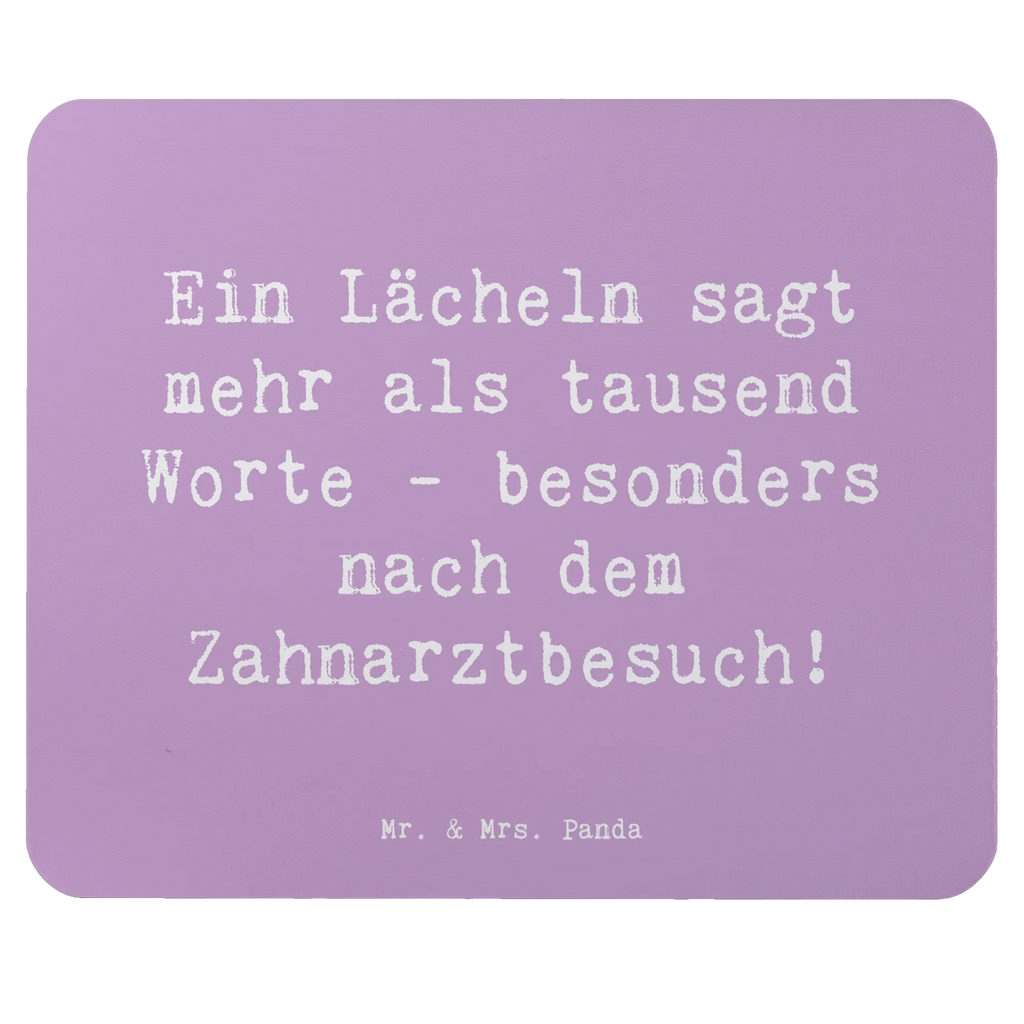Mouse mat Saying Ein Lächeln sagt mehr als tausend Worte - besonders nach dem Zahnarztbesuch! Arbeitszimmer, Computer zubehör, Mauspad, Büroausstattung, Mauspad Büro, PC Zubehör, Mausunterlage, Mousepad, Designer Mauspad, Einzigartiges Mauspad, Beruf, Ausbildung, Jubiläum, Abschied, Rente, Kollege, Kollegin, Geschenk, Schenken, Arbeitskollege, Mitarbeiter, Firma, Danke, Dankeschön