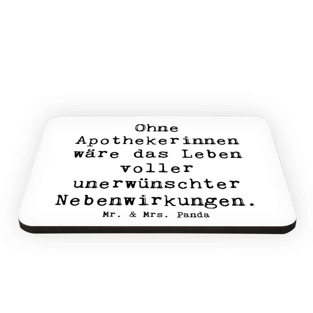 Magnet Saying Ohne Apothekerinnen wäre das Leben voller unerwünschter Nebenwirkungen. Notiz Magnet, Pinnwandmagnet, Motivmagnete, Souvenir Magnet, Whiteboard Magnet, Kühlschrankmagnet, Dekomagnet, Kühlschrank Dekoration, Beruf, Ausbildung, Jubiläum, Abschied, Rente, Kollege, Kollegin, Geschenk, Schenken, Arbeitskollege, Mitarbeiter, Firma, Danke, Dankeschön