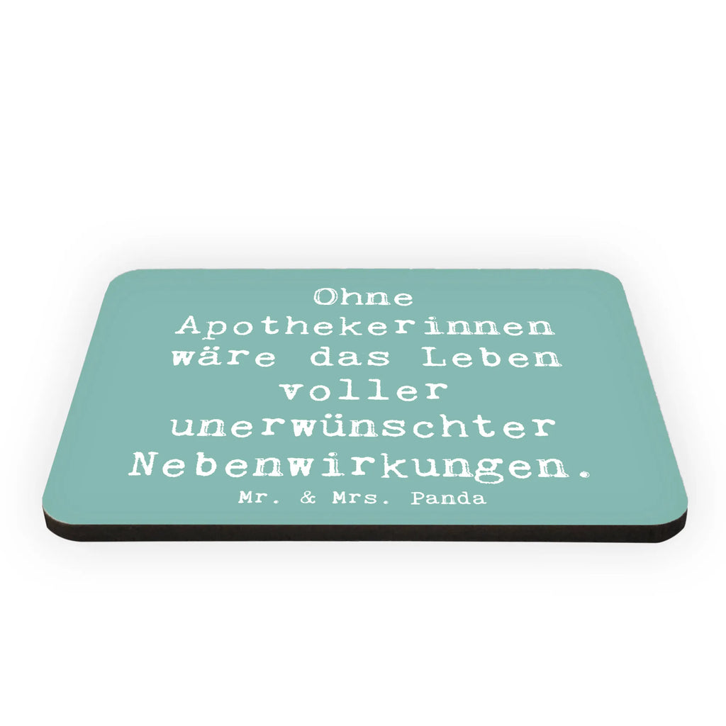 Magnet Saying Ohne Apothekerinnen wäre das Leben voller unerwünschter Nebenwirkungen. Notiz Magnet, Pinnwandmagnet, Motivmagnete, Souvenir Magnet, Whiteboard Magnet, Kühlschrankmagnet, Dekomagnet, Kühlschrank Dekoration, Beruf, Ausbildung, Jubiläum, Abschied, Rente, Kollege, Kollegin, Geschenk, Schenken, Arbeitskollege, Mitarbeiter, Firma, Danke, Dankeschön