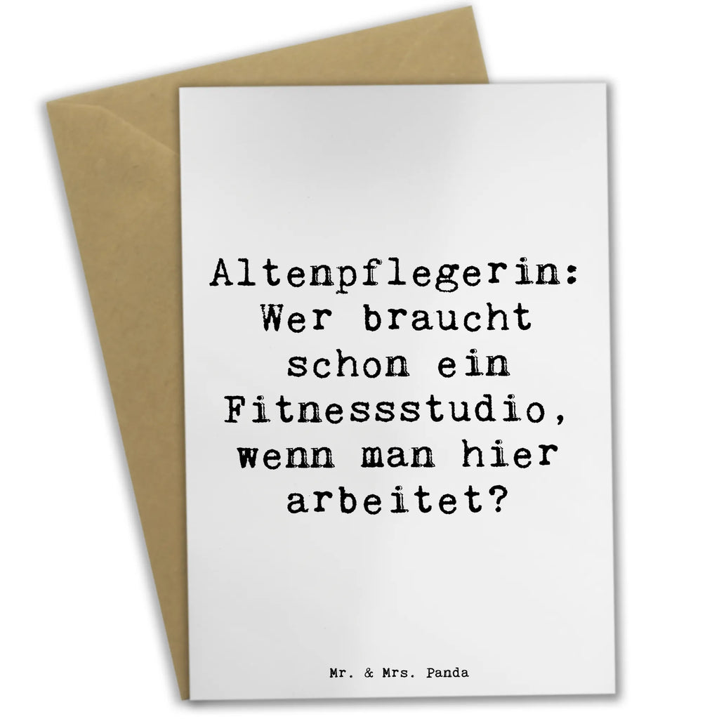 Greetings card Saying Altenpflegerin: Wer braucht schon ein Fitnessstudio, wenn man hier arbeitet? Karte, Klappkarte, Einladungskarte, Grußkarte, Ansichtskarten, Hochzeitskarte, Glückwunschkarte, Geburtstagskarte, Beruf, Ausbildung, Jubiläum, Abschied, Rente, Kollege, Kollegin, Geschenk, Schenken, Arbeitskollege, Mitarbeiter, Firma, Danke, Dankeschön