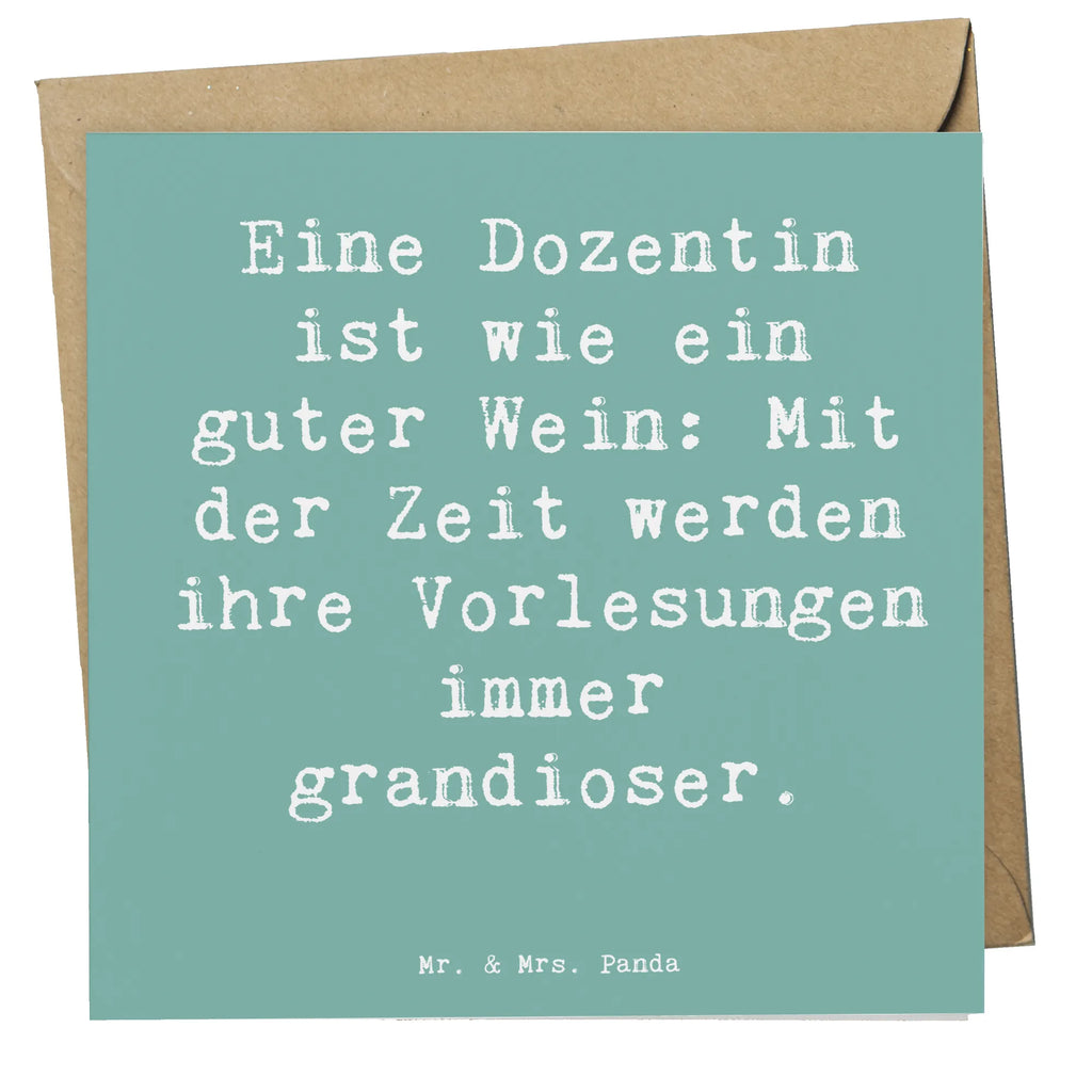Deluxe Karte Spruch Eine Dozentin ist wie ein guter Wein: Mit der Zeit werden ihre Vorlesungen immer grandioser. Klappkarte, Geburtstagskarte, Hochzeitskarte, Hochwertige Grußkarte, Einladungskarte, Grußkarte, Glückwunschkarte, Karte, Hochwertige Klappkarte, Beruf, Ausbildung, Jubiläum, Abschied, Rente, Kollege, Kollegin, Geschenk, Schenken, Arbeitskollege, Mitarbeiter, Firma, Danke, Dankeschön