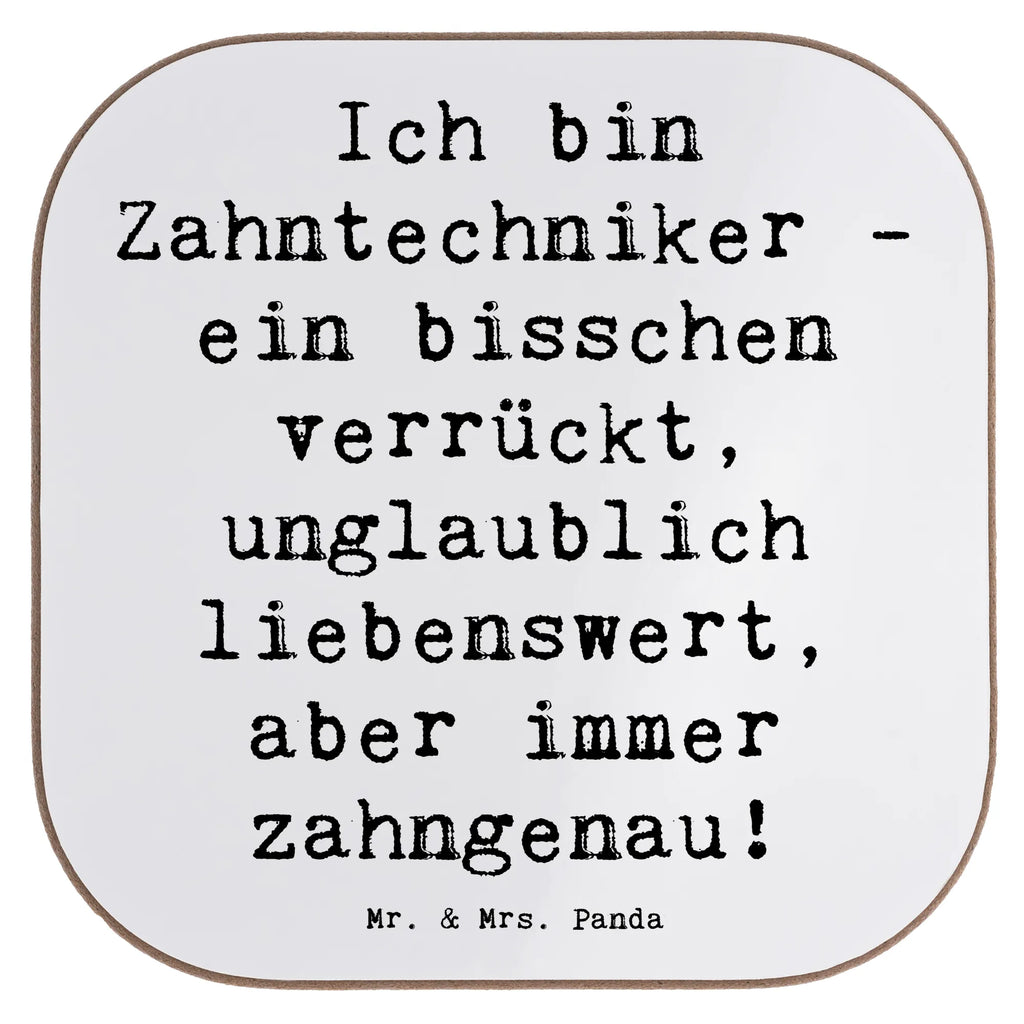 Square coaster Saying Ich bin Zahntechniker - ein bisschen verrückt, unglaublich liebenswert, aber immer zahngenau! Untersetzer für Gläser, Untersetzer Design, Untersetzer aus Holz, Glasuntersetzer, Untersetzer Gläser, Tassen Untersetzer, Untersetzer, Bierdeckel, Untersetzer Holz, Holzuntersetzer, Korkuntersetzer, Getränkeuntersetzer, Beruf, Ausbildung, Jubiläum, Abschied, Rente, Kollege, Kollegin, Geschenk, Schenken, Arbeitskollege, Mitarbeiter, Firma, Danke, Dankeschön