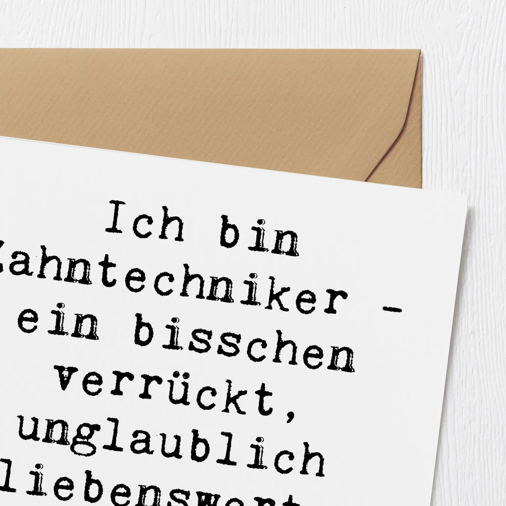 Deluxe Card Saying Ich bin Zahntechniker - ein bisschen verrückt, unglaublich liebenswert, aber immer zahngenau! Karte, Klappkarte, Glückwunschkarte, Einladungskarte, Geburtstagskarte, Hochwertige Klappkarte, Hochzeitskarte, Hochwertige Grußkarte, Grußkarte, Beruf, Ausbildung, Jubiläum, Abschied, Rente, Kollege, Kollegin, Geschenk, Schenken, Arbeitskollege, Mitarbeiter, Firma, Danke, Dankeschön