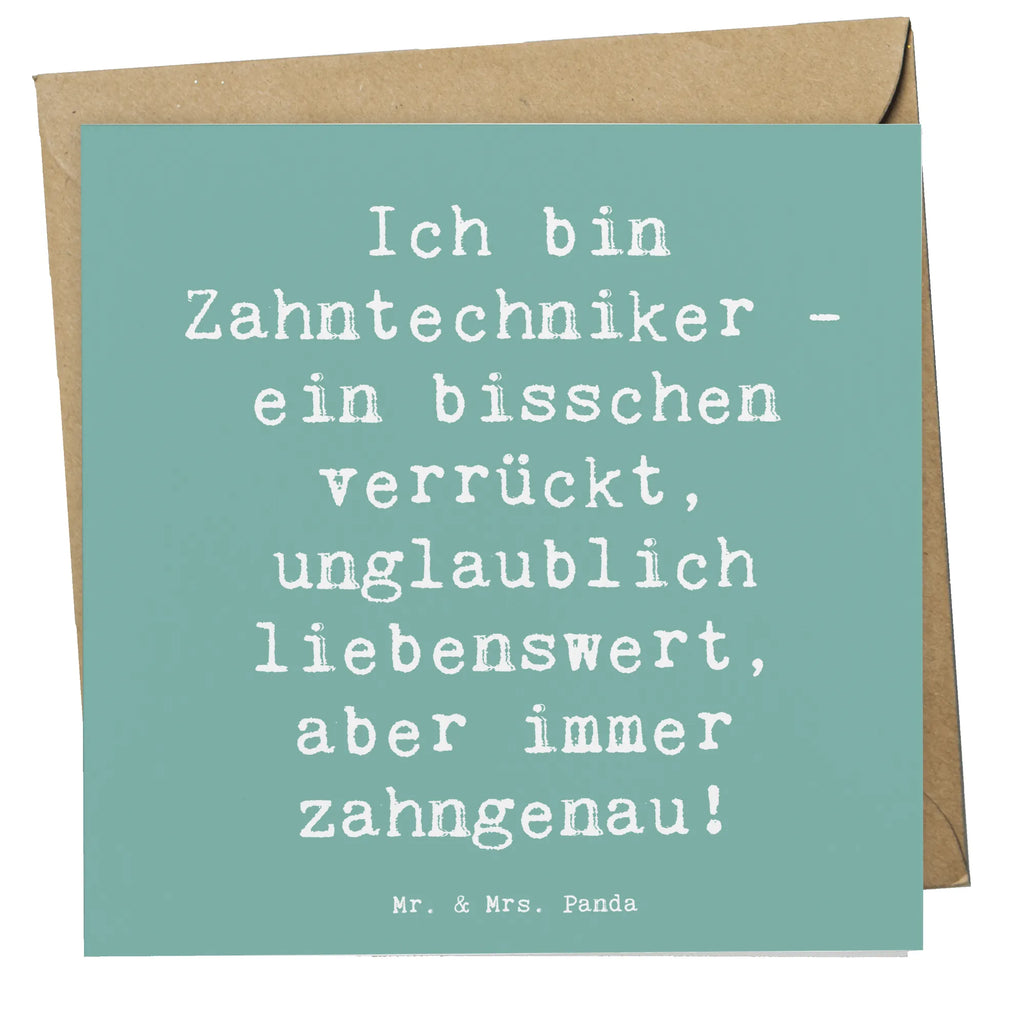Deluxe Card Saying Ich bin Zahntechniker - ein bisschen verrückt, unglaublich liebenswert, aber immer zahngenau! Karte, Klappkarte, Glückwunschkarte, Einladungskarte, Geburtstagskarte, Hochwertige Klappkarte, Hochzeitskarte, Hochwertige Grußkarte, Grußkarte, Beruf, Ausbildung, Jubiläum, Abschied, Rente, Kollege, Kollegin, Geschenk, Schenken, Arbeitskollege, Mitarbeiter, Firma, Danke, Dankeschön