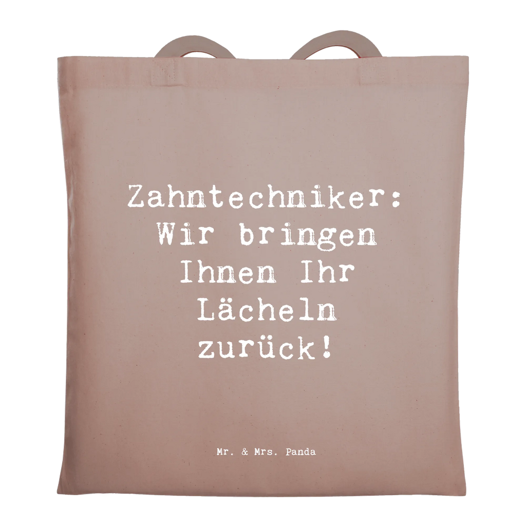 Tragetasche Spruch Zahntechniker: Wir bringen Ihnen Ihr Lächeln zurück! Beuteltasche, Beutel, Einkaufstasche, Jutebeutel, Stoffbeutel, Tasche, Shopper, Umhängetasche, Strandtasche, Schultertasche, Stofftasche, Tragetasche, Badetasche, Jutetasche, Einkaufstüte, Laptoptasche, Beruf, Ausbildung, Jubiläum, Abschied, Rente, Kollege, Kollegin, Geschenk, Schenken, Arbeitskollege, Mitarbeiter, Firma, Danke, Dankeschön
