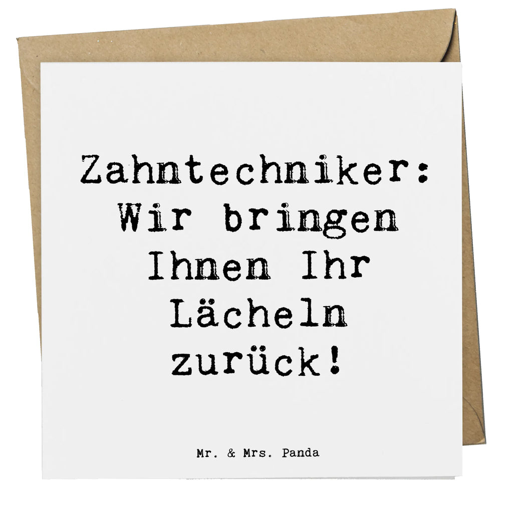 Deluxe Karte Spruch Zahntechniker: Wir bringen Ihnen Ihr Lächeln zurück! doppelkarte, Glückwunschkarte, faltkarte, Grußkarte, Klappkarte, Geschenk, Schenken, Jubiläum, Danke, Dankeschön, Beruf, Ausbildung, Abschied, Rente, Kollege, Kollegin, Arbeitskollege, Mitarbeiter, Firma