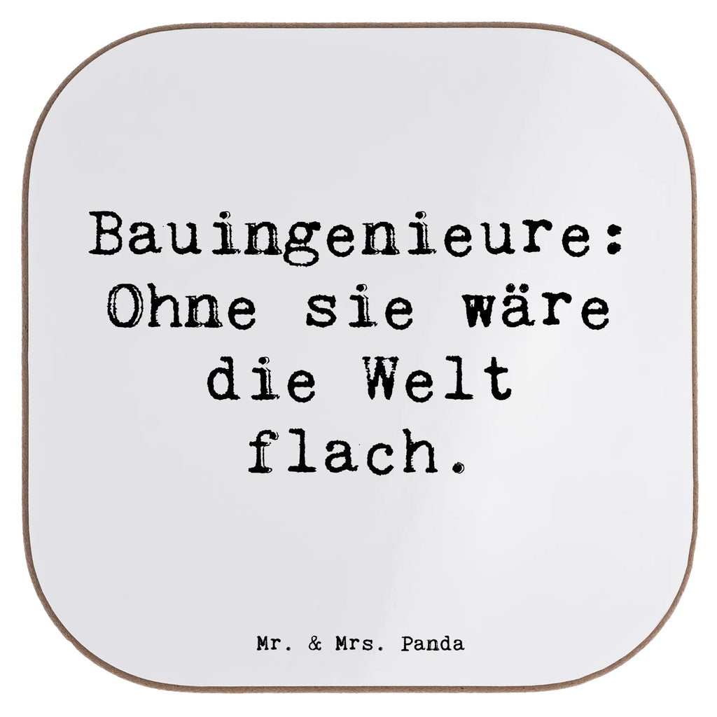 Square coaster Saying Bauingenieure: Ohne sie wäre die Welt flach. Untersetzer aus Holz, Getränkeuntersetzer, Korkuntersetzer, Untersetzer Holz, Bierdeckel, Tassen Untersetzer, Glasuntersetzer, Untersetzer Gläser, Untersetzer für Gläser, Holzuntersetzer, Untersetzer, Untersetzer Design, Beruf, Ausbildung, Jubiläum, Abschied, Rente, Kollege, Kollegin, Geschenk, Schenken, Arbeitskollege, Mitarbeiter, Firma, Danke, Dankeschön