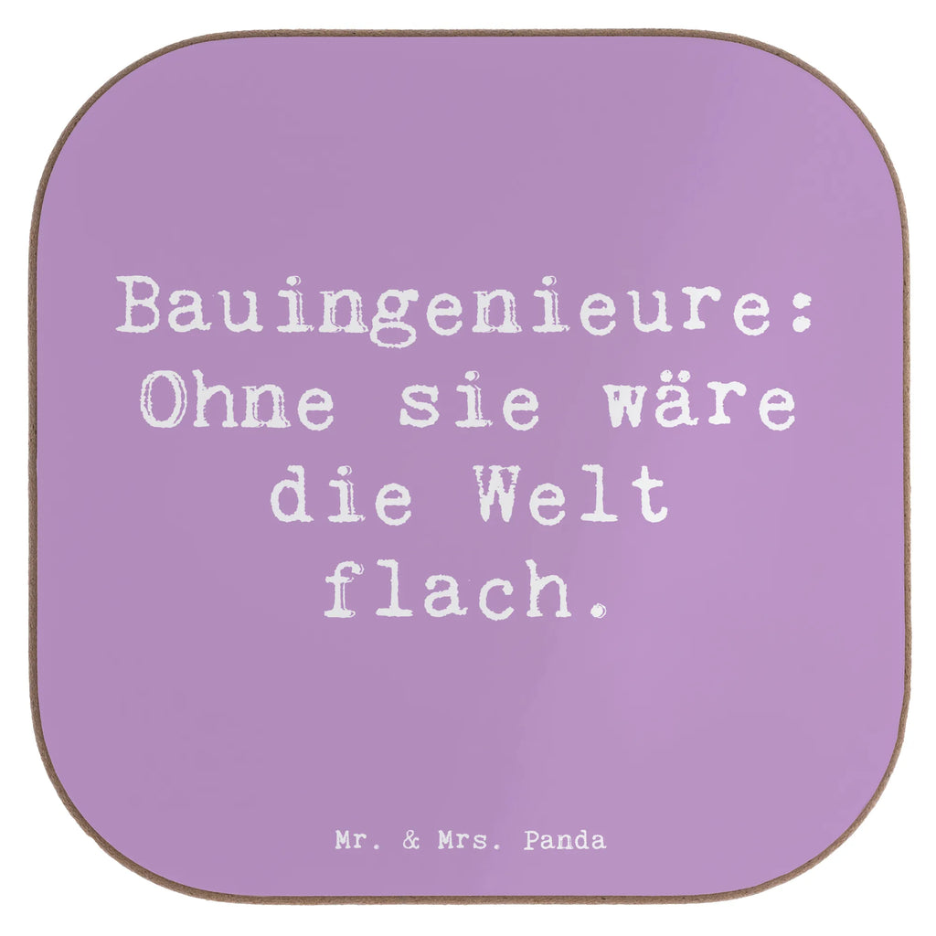 Square coaster Saying Bauingenieure: Ohne sie wäre die Welt flach. Untersetzer aus Holz, Getränkeuntersetzer, Korkuntersetzer, Untersetzer Holz, Bierdeckel, Tassen Untersetzer, Glasuntersetzer, Untersetzer Gläser, Untersetzer für Gläser, Holzuntersetzer, Untersetzer, Untersetzer Design, Beruf, Ausbildung, Jubiläum, Abschied, Rente, Kollege, Kollegin, Geschenk, Schenken, Arbeitskollege, Mitarbeiter, Firma, Danke, Dankeschön