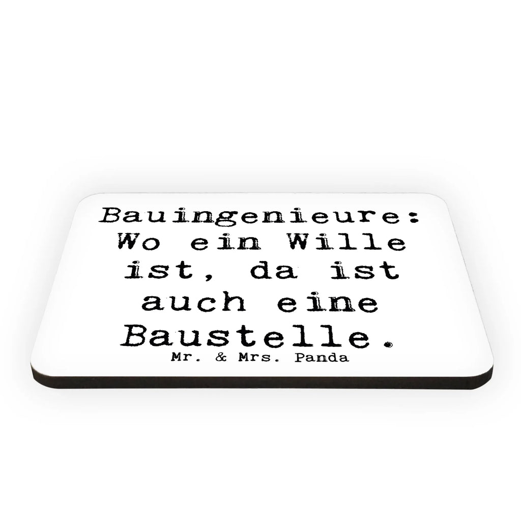 Magnet Spruch Bauingenieure: Wo ein Wille ist, da ist auch eine Baustelle. Motivmagnete, Pinnwandmagnet, Dekomagnet, Whiteboard Magnet, Kühlschrank Dekoration, Notiz Magnet, Souvenir Magnet, Kühlschrankmagnet, Beruf, Ausbildung, Jubiläum, Abschied, Rente, Kollege, Kollegin, Geschenk, Schenken, Arbeitskollege, Mitarbeiter, Firma, Danke, Dankeschön