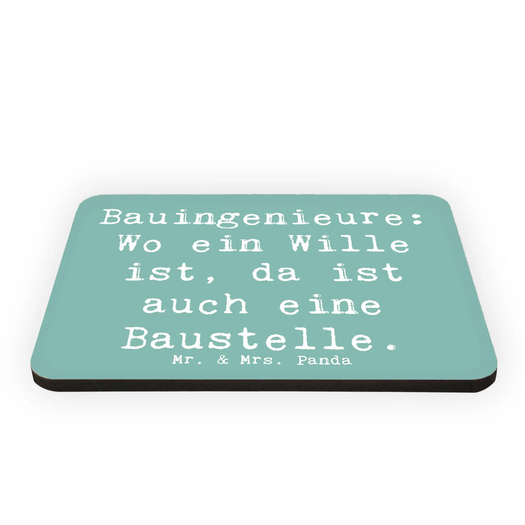 Magnet Spruch Bauingenieure: Wo ein Wille ist, da ist auch eine Baustelle. Motivmagnete, Pinnwandmagnet, Dekomagnet, Whiteboard Magnet, Kühlschrank Dekoration, Notiz Magnet, Souvenir Magnet, Kühlschrankmagnet, Beruf, Ausbildung, Jubiläum, Abschied, Rente, Kollege, Kollegin, Geschenk, Schenken, Arbeitskollege, Mitarbeiter, Firma, Danke, Dankeschön