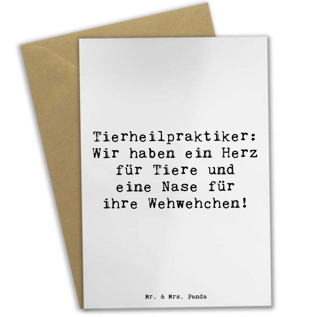 Greetings card Saying Tierheilpraktiker: Wir haben ein Herz für Tiere und eine Nase für ihre Wehwehchen! Ansichtskarten, Einladungskarte, Glückwunschkarte, Karte, Hochzeitskarte, Grußkarte, Geburtstagskarte, Klappkarte, Beruf, Ausbildung, Jubiläum, Abschied, Rente, Kollege, Kollegin, Geschenk, Schenken, Arbeitskollege, Mitarbeiter, Firma, Danke, Dankeschön