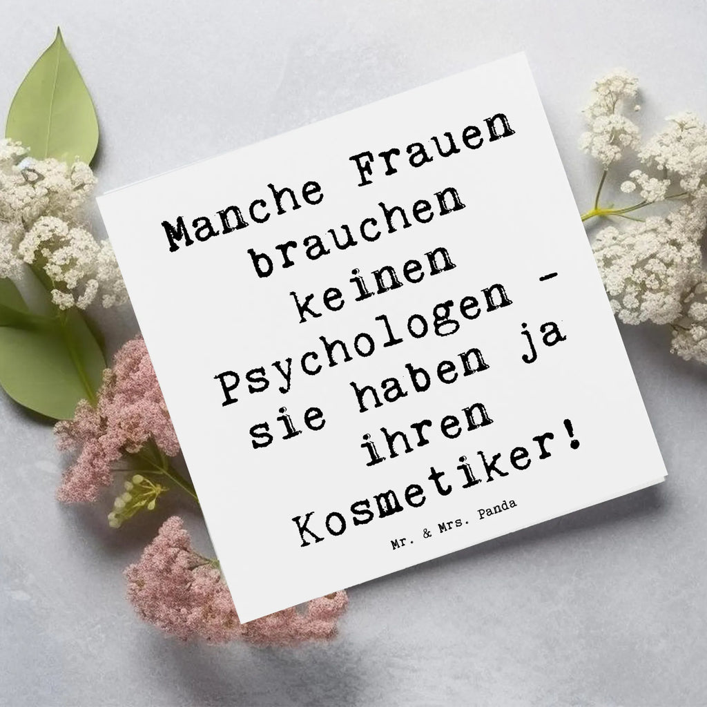Deluxe Card Saying Manche Frauen brauchen keinen Psychologen - sie haben ja ihren Kosmetiker! Hochzeitskarte, Hochwertige Klappkarte, Geburtstagskarte, Glückwunschkarte, Einladungskarte, Grußkarte, Karte, Hochwertige Grußkarte, Klappkarte, Beruf, Ausbildung, Jubiläum, Abschied, Rente, Kollege, Kollegin, Geschenk, Schenken, Arbeitskollege, Mitarbeiter, Firma, Danke, Dankeschön