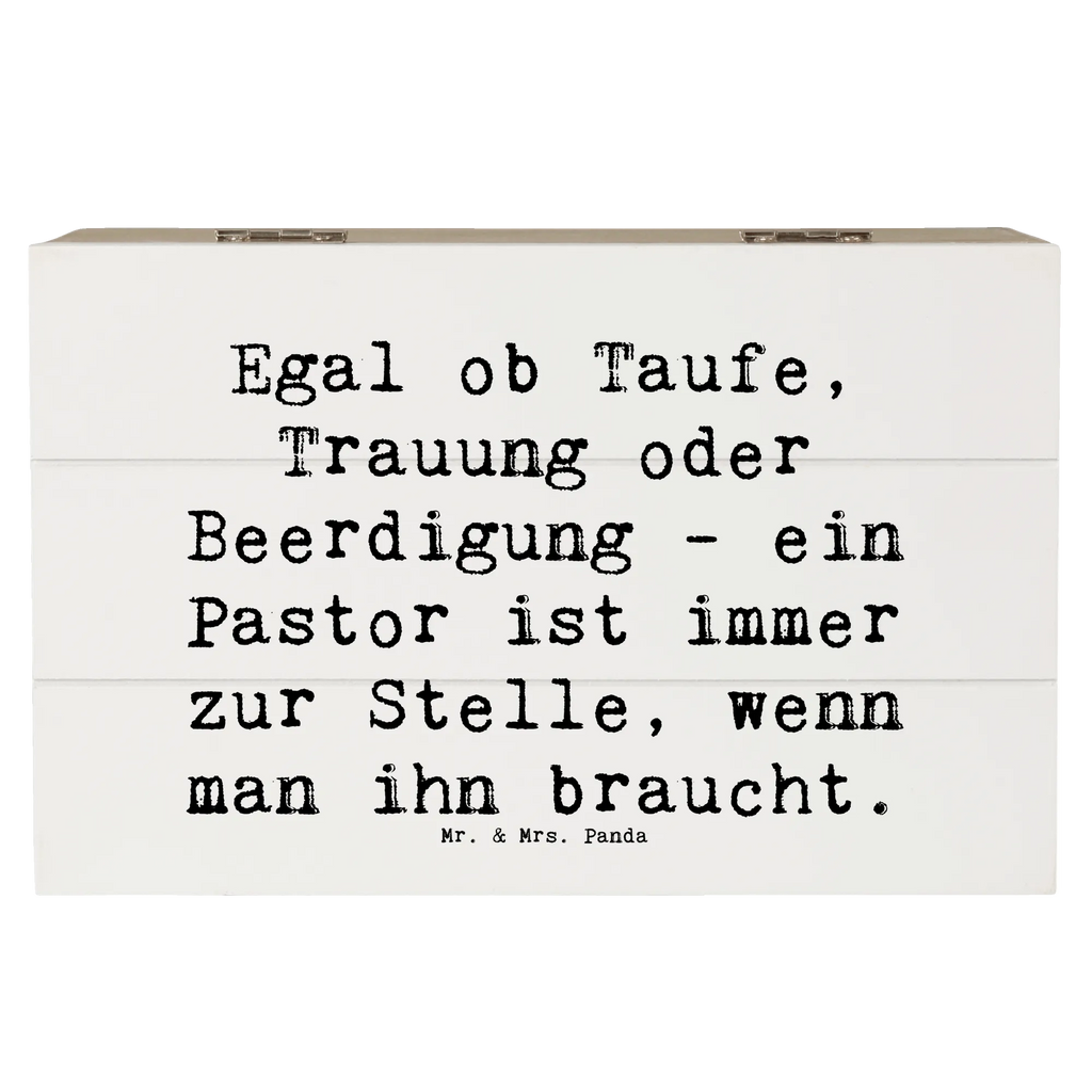 Wooden chest Saying Egal ob Taufe, Trauung oder Beerdigung - ein Pastor ist immer zur Stelle, wenn man ihn braucht. Dekokiste, Schatzkiste, Erinnerungsbox, Schatulle, Geschenkdose, Truhe, XXL, Geschenkbox, Kiste, Erinnerungskiste, Holzkiste, Aufbewahrungsbox, Beruf, Ausbildung, Jubiläum, Abschied, Rente, Kollege, Kollegin, Geschenk, Schenken, Arbeitskollege, Mitarbeiter, Firma, Danke, Dankeschön
