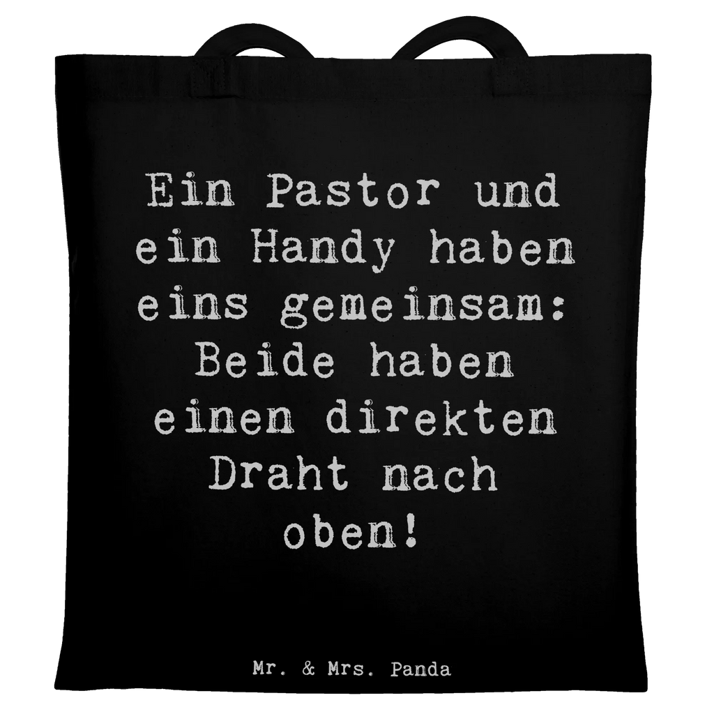 Tote bag Saying Ein Pastor und ein Handy haben eins gemeinsam: Beide haben einen direkten Draht nach oben! Beuteltasche, Beutel, Einkaufstasche, Jutebeutel, Stoffbeutel, Tasche, Shopper, Umhängetasche, Strandtasche, Schultertasche, Stofftasche, Tragetasche, Badetasche, Jutetasche, Einkaufstüte, Laptoptasche, Beruf, Ausbildung, Jubiläum, Abschied, Rente, Kollege, Kollegin, Geschenk, Schenken, Arbeitskollege, Mitarbeiter, Firma, Danke, Dankeschön