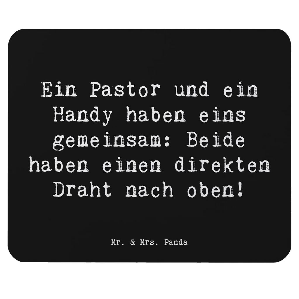 Mouse mat Saying Ein Pastor und ein Handy haben eins gemeinsam: Beide haben einen direkten Draht nach oben! Büroausstattung, Computer zubehör, Mousepad, Mauspad, Mausunterlage, PC Zubehör, Mauspad Büro, Einzigartiges Mauspad, Designer Mauspad, Arbeitszimmer, Beruf, Ausbildung, Jubiläum, Abschied, Rente, Kollege, Kollegin, Geschenk, Schenken, Arbeitskollege, Mitarbeiter, Firma, Danke, Dankeschön