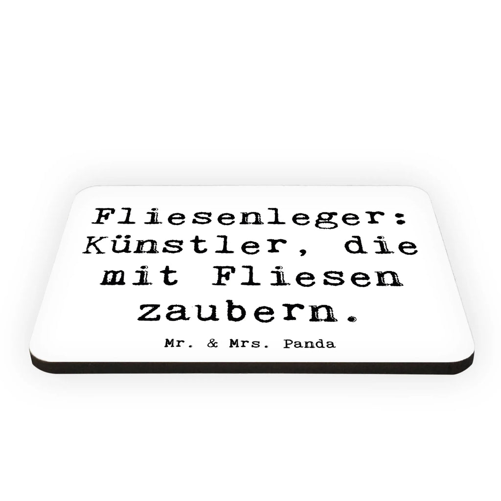 Magnet Spruch Fliesenleger: Künstler, die mit Fliesen zaubern. Motivmagnete, Dekomagnet, Whiteboard Magnet, Notiz Magnet, Pinnwandmagnet, Kühlschrankmagnet, Souvenir Magnet, Kühlschrank Dekoration, Beruf, Ausbildung, Jubiläum, Abschied, Rente, Kollege, Kollegin, Geschenk, Schenken, Arbeitskollege, Mitarbeiter, Firma, Danke, Dankeschön