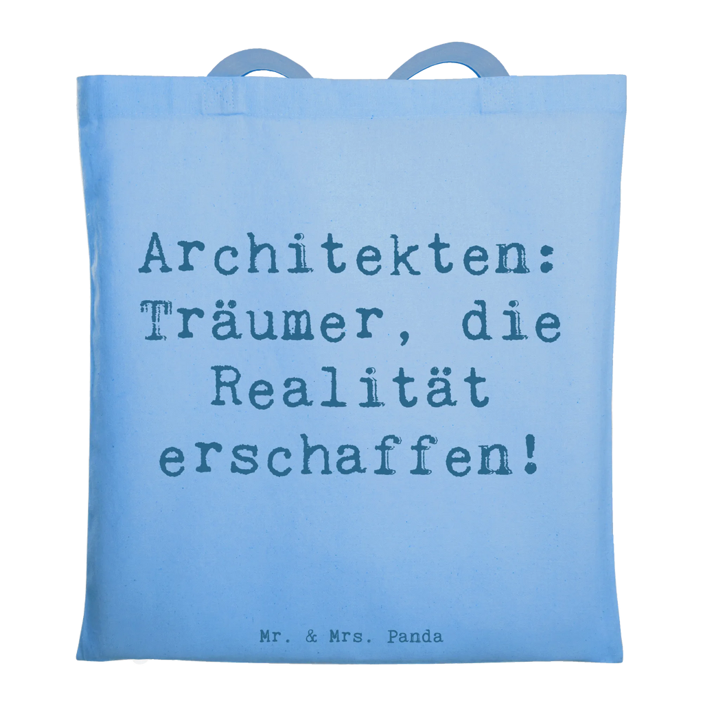 Tote bag Saying Architekten: Träumer, die Realität erschaffen! Einkaufstasche, Jutetasche, Shopper, Jutebeutel, Stofftasche, Beuteltasche, Stoffbeutel, Tasche, Laptoptasche, Umhängetasche, Tragetasche, Beutel, Strandtasche, Badetasche, Einkaufstüte, Schultertasche, Beruf, Ausbildung, Jubiläum, Abschied, Rente, Kollege, Kollegin, Geschenk, Schenken, Arbeitskollege, Mitarbeiter, Firma, Danke, Dankeschön