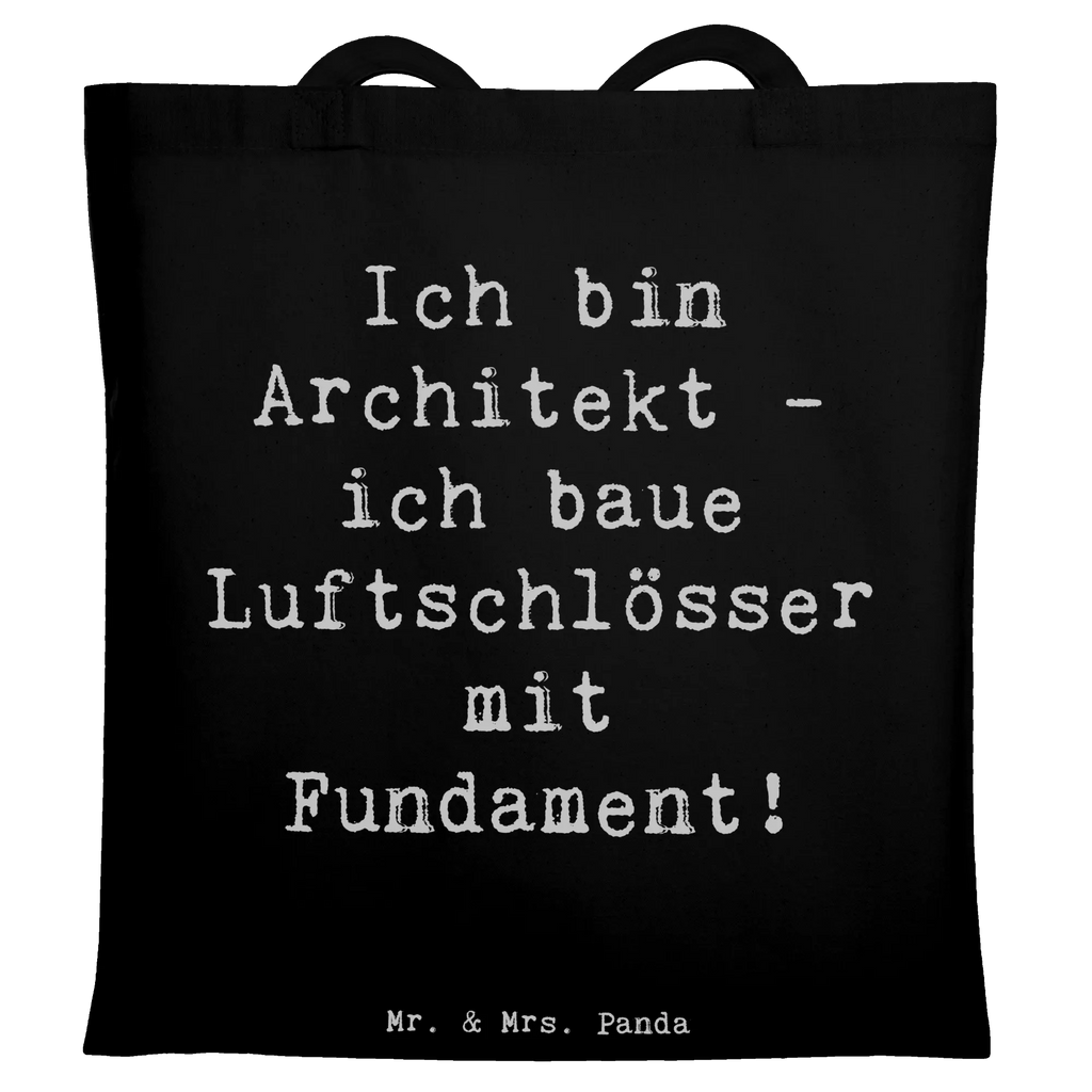 Tragetasche Spruch Ich bin Architekt - ich baue Luftschlösser mit Fundament! Stoffbeutel, Badetasche, Laptoptasche, Beuteltasche, Tasche, Jutetasche, Einkaufstasche, Einkaufstüte, Umhängetasche, Shopper, Schultertasche, Tragetasche, Beutel, Jutebeutel, Strandtasche, Stofftasche, Beruf, Ausbildung, Jubiläum, Abschied, Rente, Kollege, Kollegin, Geschenk, Schenken, Arbeitskollege, Mitarbeiter, Firma, Danke, Dankeschön