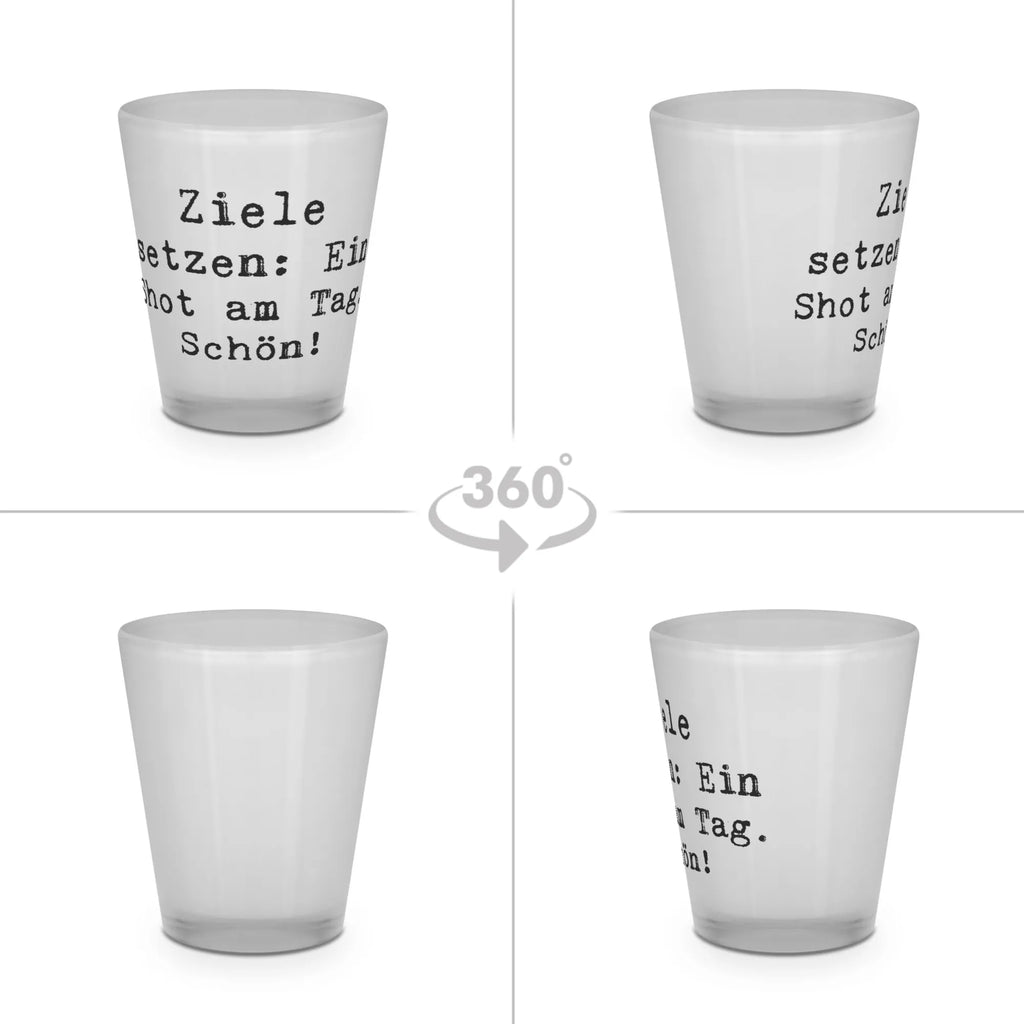 Schnapsglas Spruch Ziele setzen: Ein Shot am Tag. Schön! Likör Glas, Likör Gläser, Kurzen Glas, Shot Glas, Schnapsgläser, Shotglas, Stamperl, Schnapsglas, Ausgefallene Schnapsgläser, Kurze Gläser, Shotgläser, Likörgläser, Lustige Schnapsgläser, Likörglas