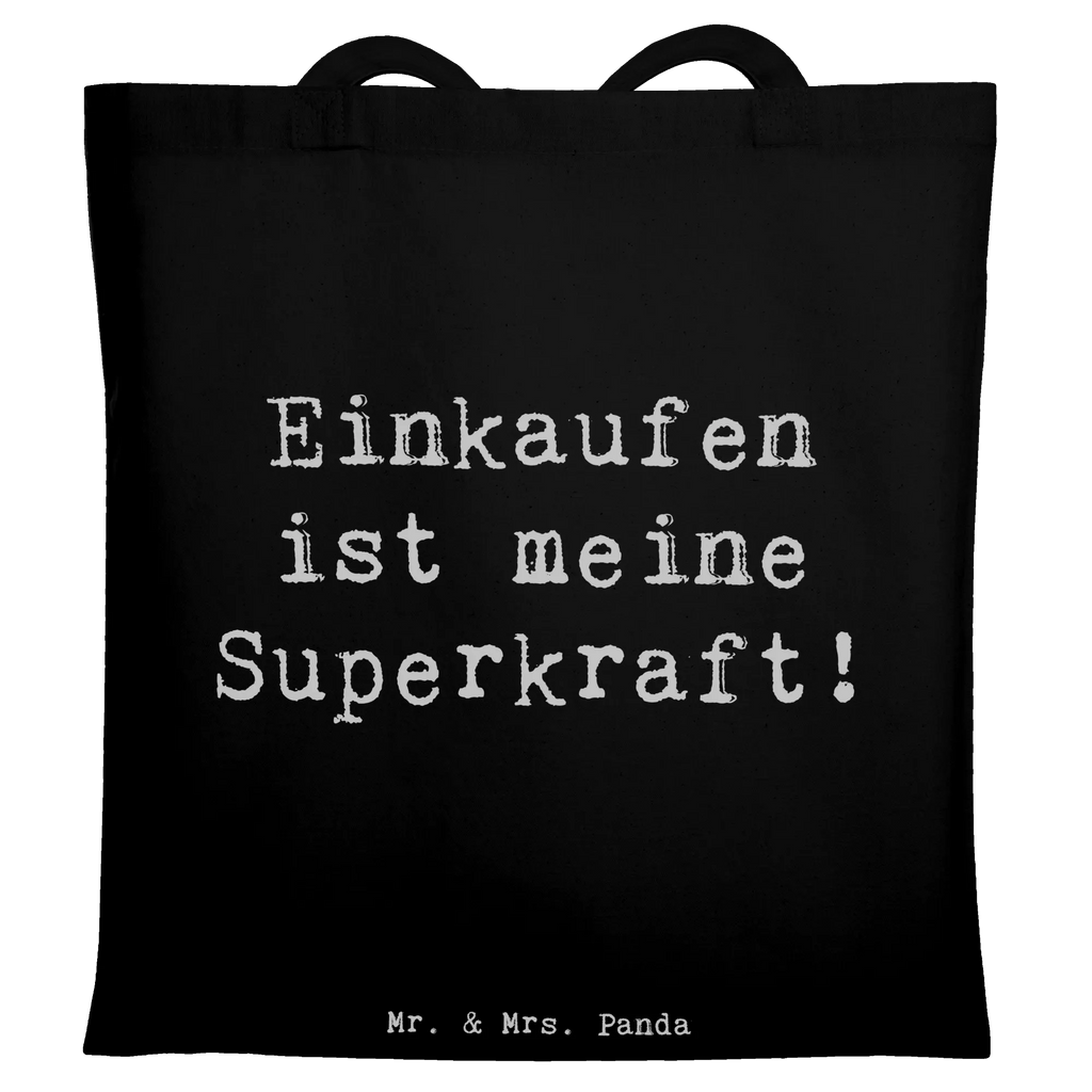 Tote bag Saying Einkaufen ist meine Superkraft! dokumententasche, Tote Bag, Büchertasche, Beutel, Schulbeutel, universaltasche, Stoffbeutel, stoff shopper, textilbeutel, umhängetasche baumwolle, Schultertasche, Henkeltasche, festivaltasche, Shopping Tasche, Laptoptasche, einkaufsshopper, baumwoll shopper, totebag, henkeltasche baumwolle, Baumwolltasche, stofftasche baumwolle, freizeitbeutel, Baumwoll-Shopper, Uni Tasche, Shopper, canvas tasche, Freizeittasche, Jutebeutel, tasche baumwolle, Stoff-Tragetasche, Baumwoll-Tragetasche, beutel baumwolle, Tüte, Einkaufstasche, Unitasche, schulterbeutel, Jutetasche, Schultasche, Alltagstasche, Baumwollbeutel, Strandtasche, Einkaufstüte, studententasche, Tasche, Umhängetasche, textiltasche, tragbeutel, umhängebeutel, campus tasche, Stofftasche, tragetasche baumwolle, festival tasche, schultertasche baumwolle, Einkaufsbeutel, einkaufstasche baumwolle, Tragetasche, zitate, spruch kollektion, motivation, Kreativ, wohnaccessoires, mr and mrs panda, schöne sprüche, liebe, lebensweisheiten, Dekoration, alltag verschönern, Einzigartig, geschenkideen, Lächeln, sprüche, wanddeko, shopify, glück, inspiration, freude, sprüche sammlung, nachhaltige geschenke